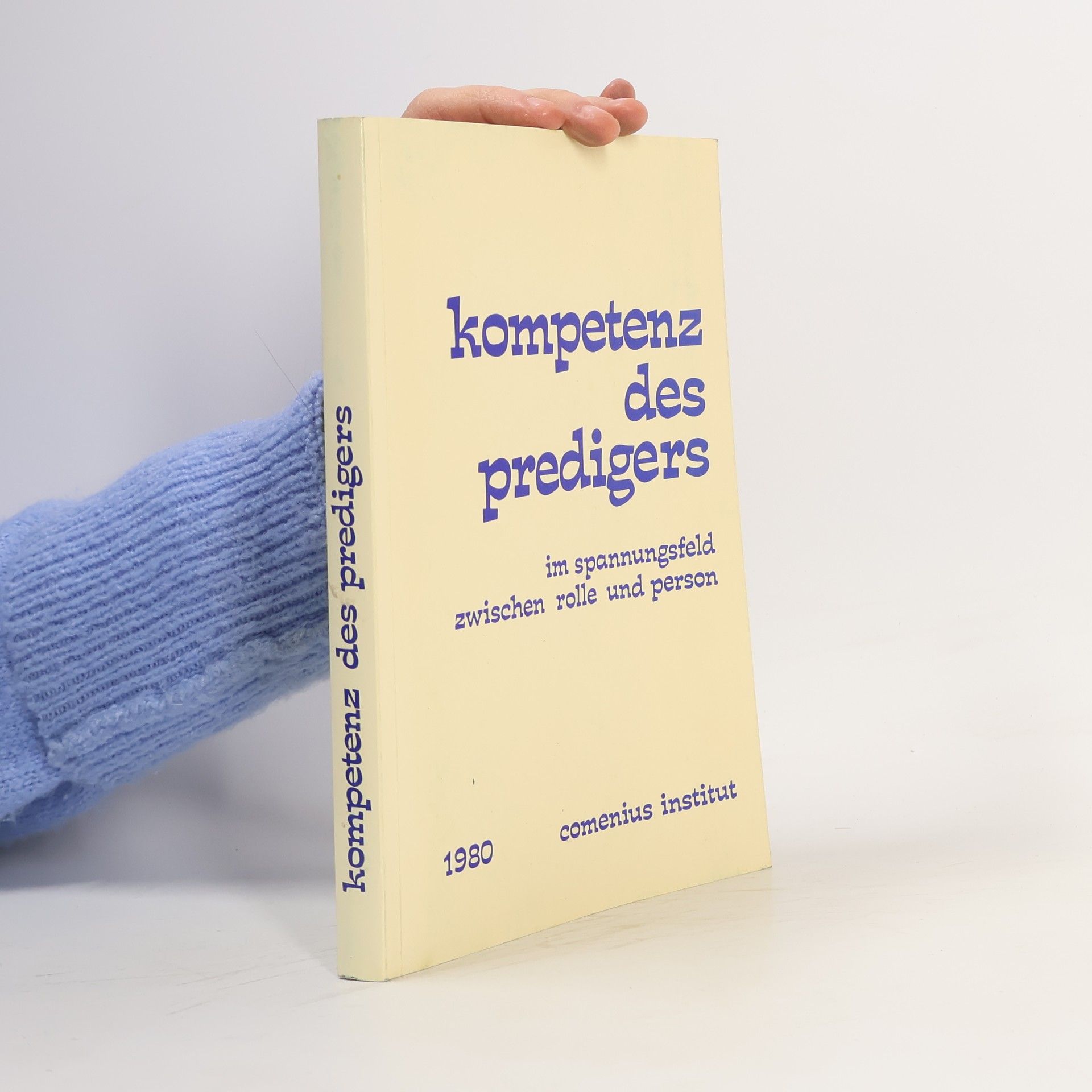 Autorenkollektiv Die Kompetenz des Predigers