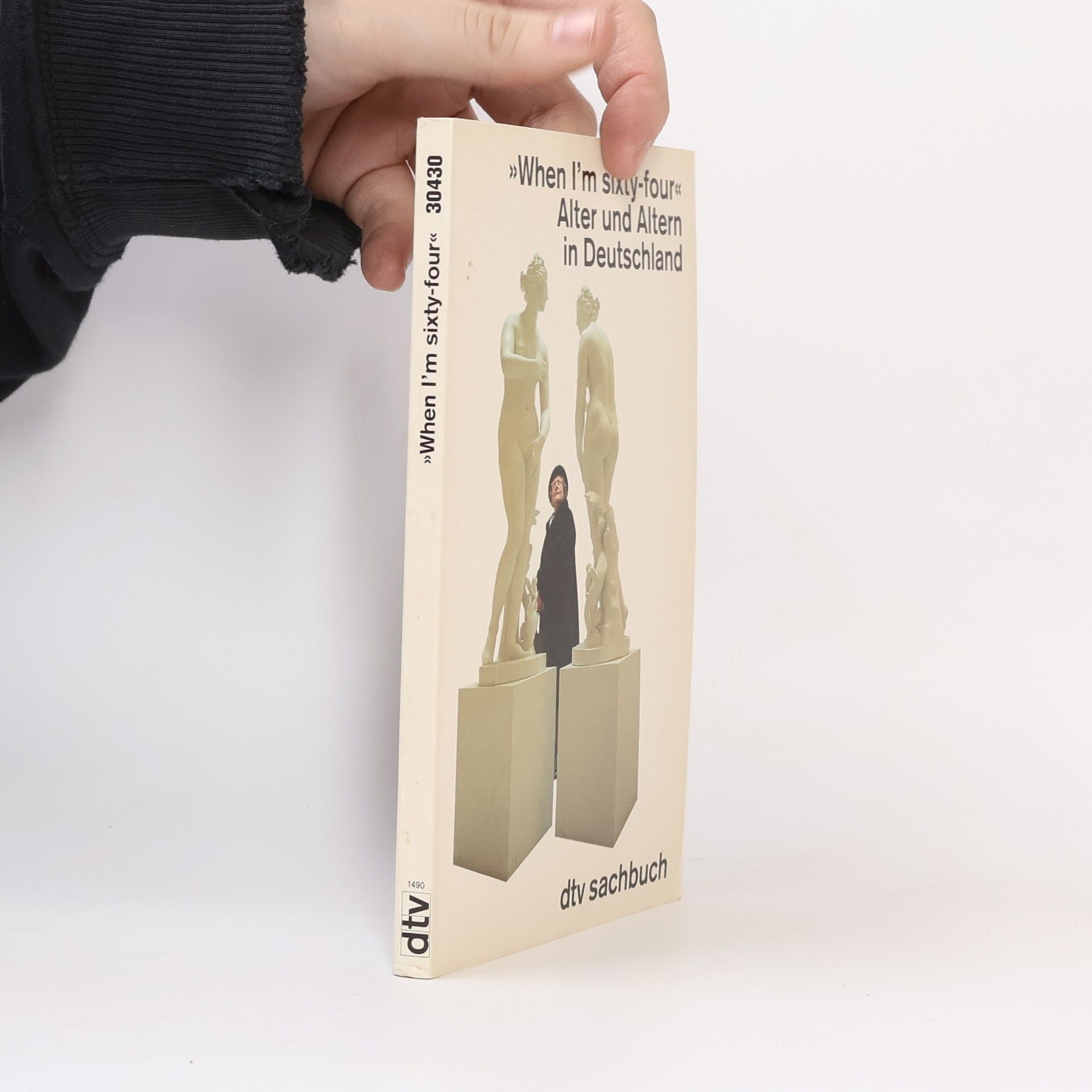 "When I'm sixty-four" - Alter und Altern in Deutschland