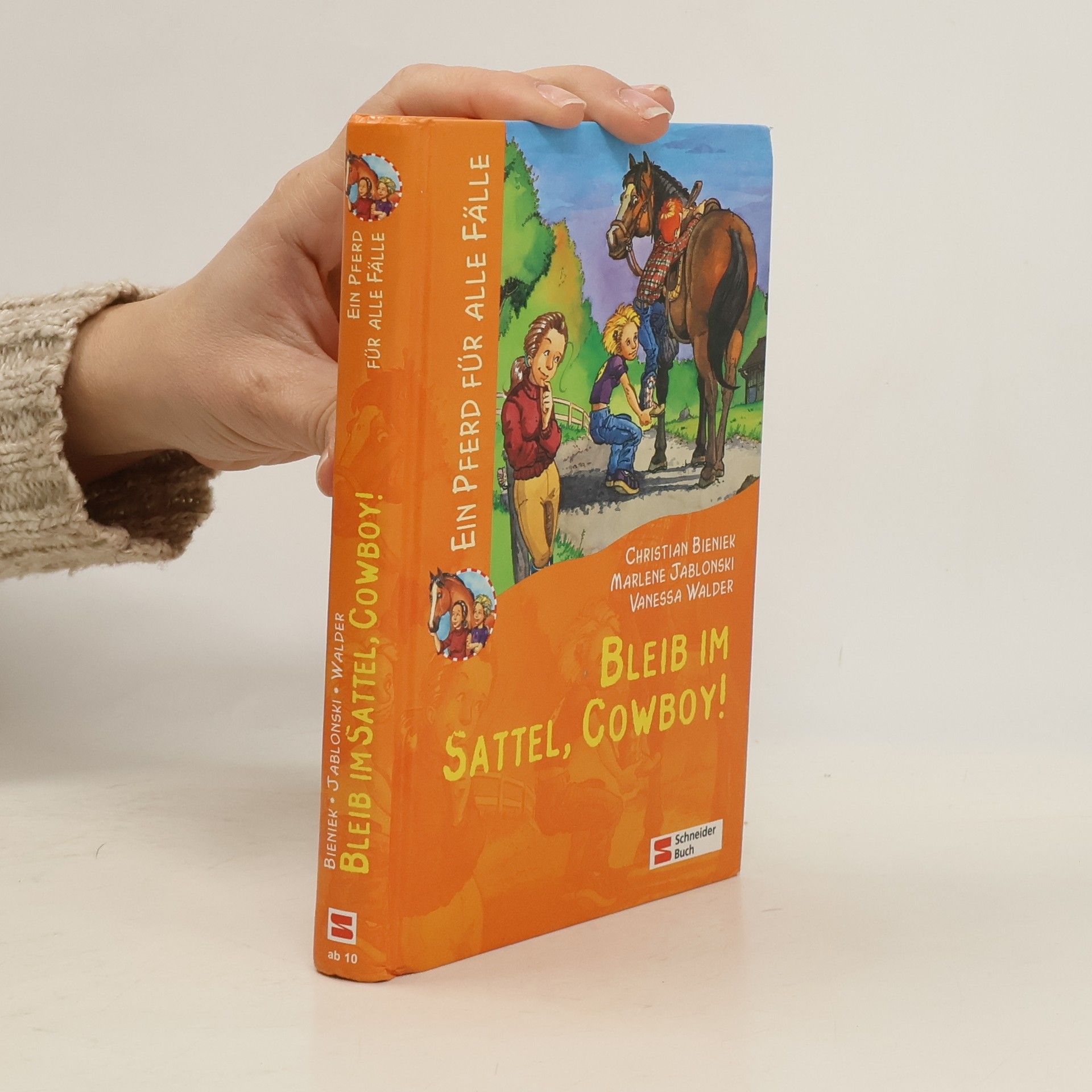Christian Bieniek Bleib im Sattel, Cowboy!