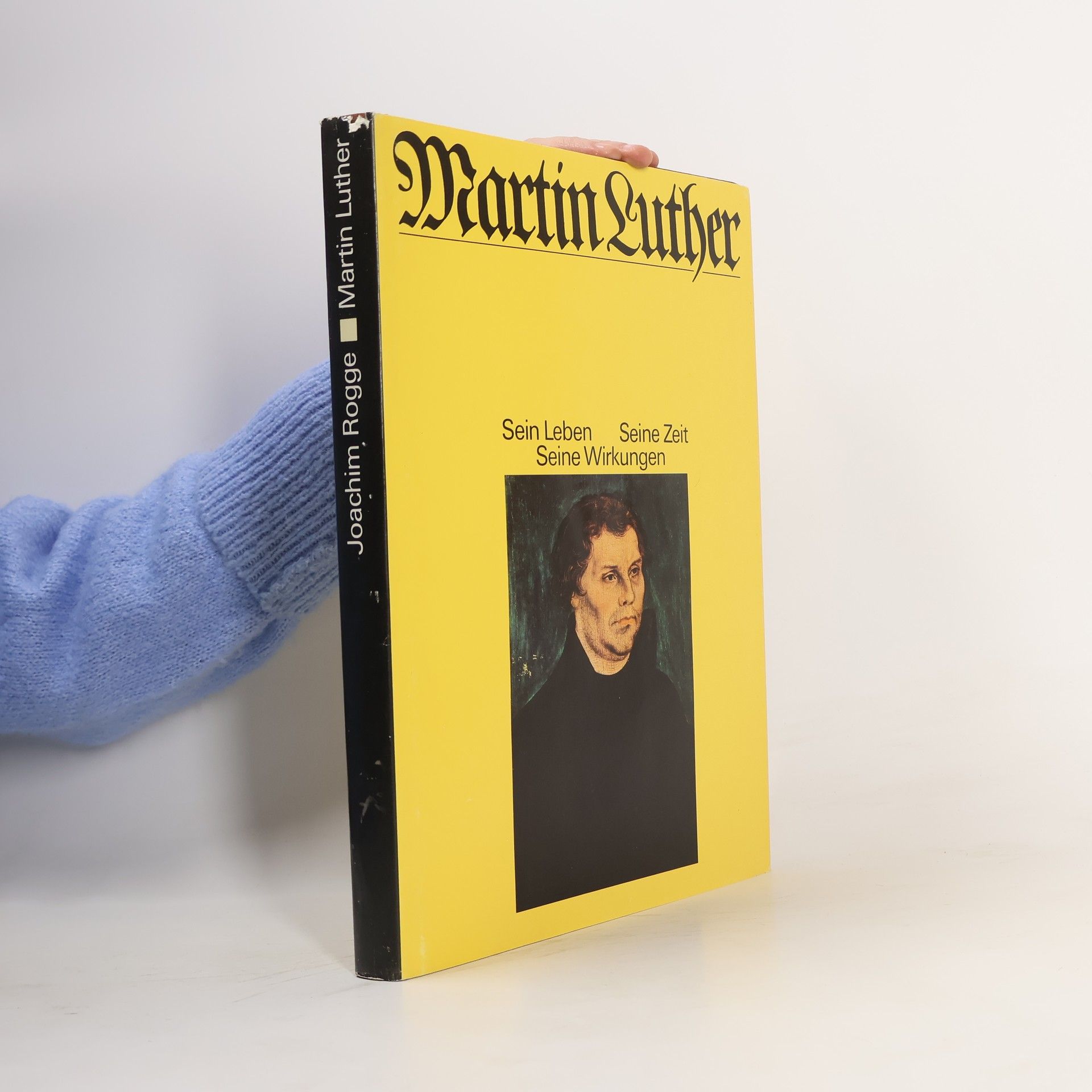 Martin Luther. Sein Leben, seine Zeit, seine Wirkungen