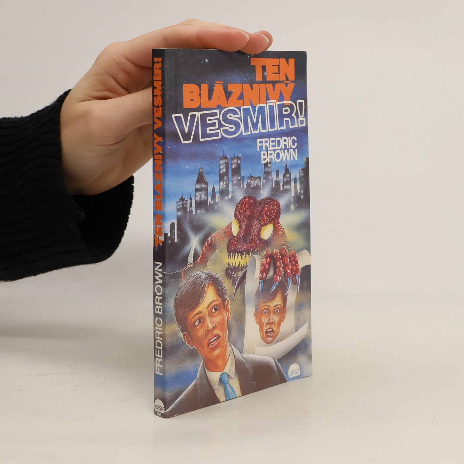 Ten bláznivý vesmír!