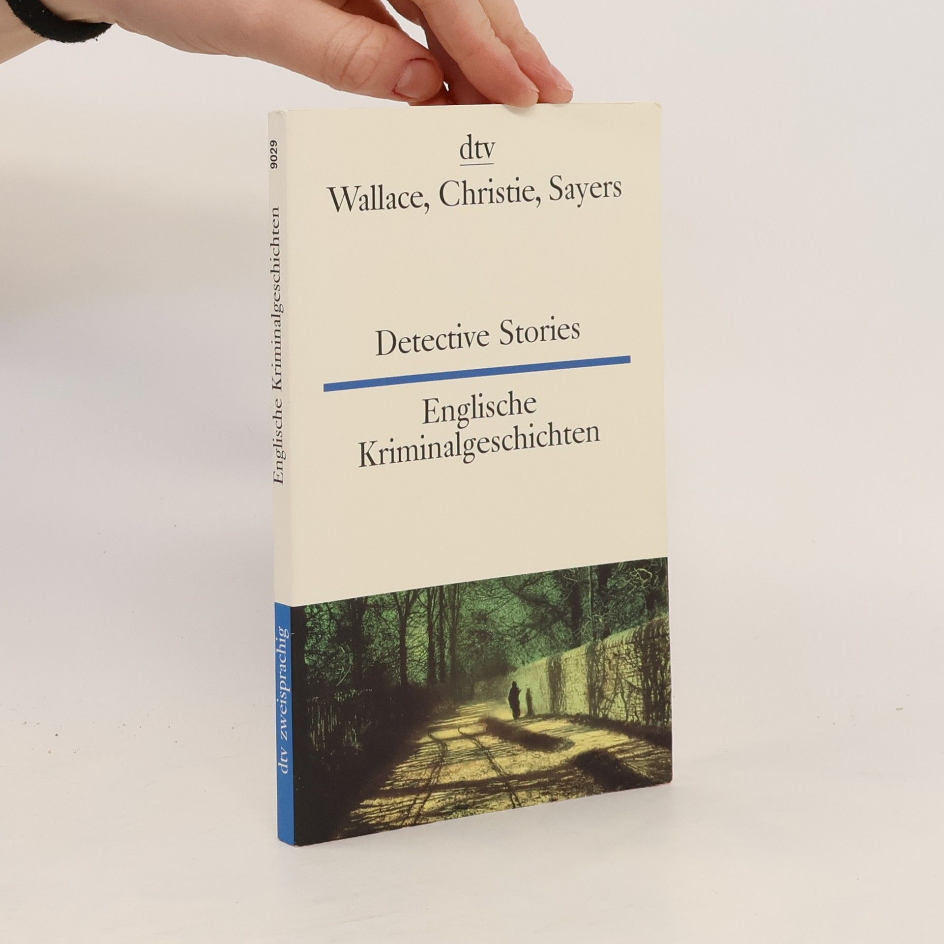 Dorothy L. Sayers Detective Stories = Englische Kriminalgeschichten