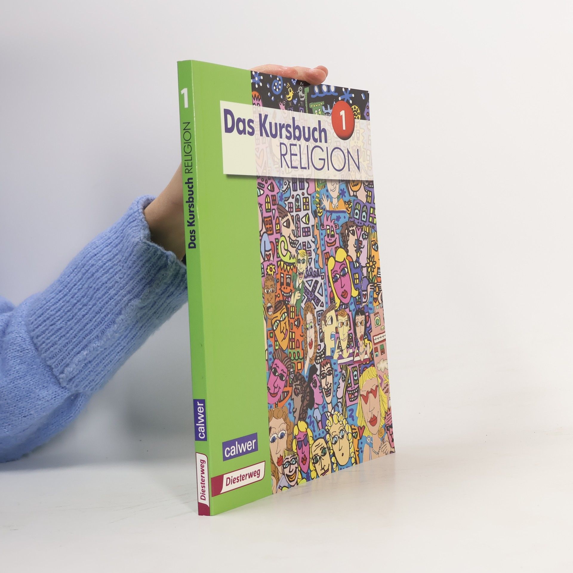 Das Kursbuch Religion 1. Schülerband