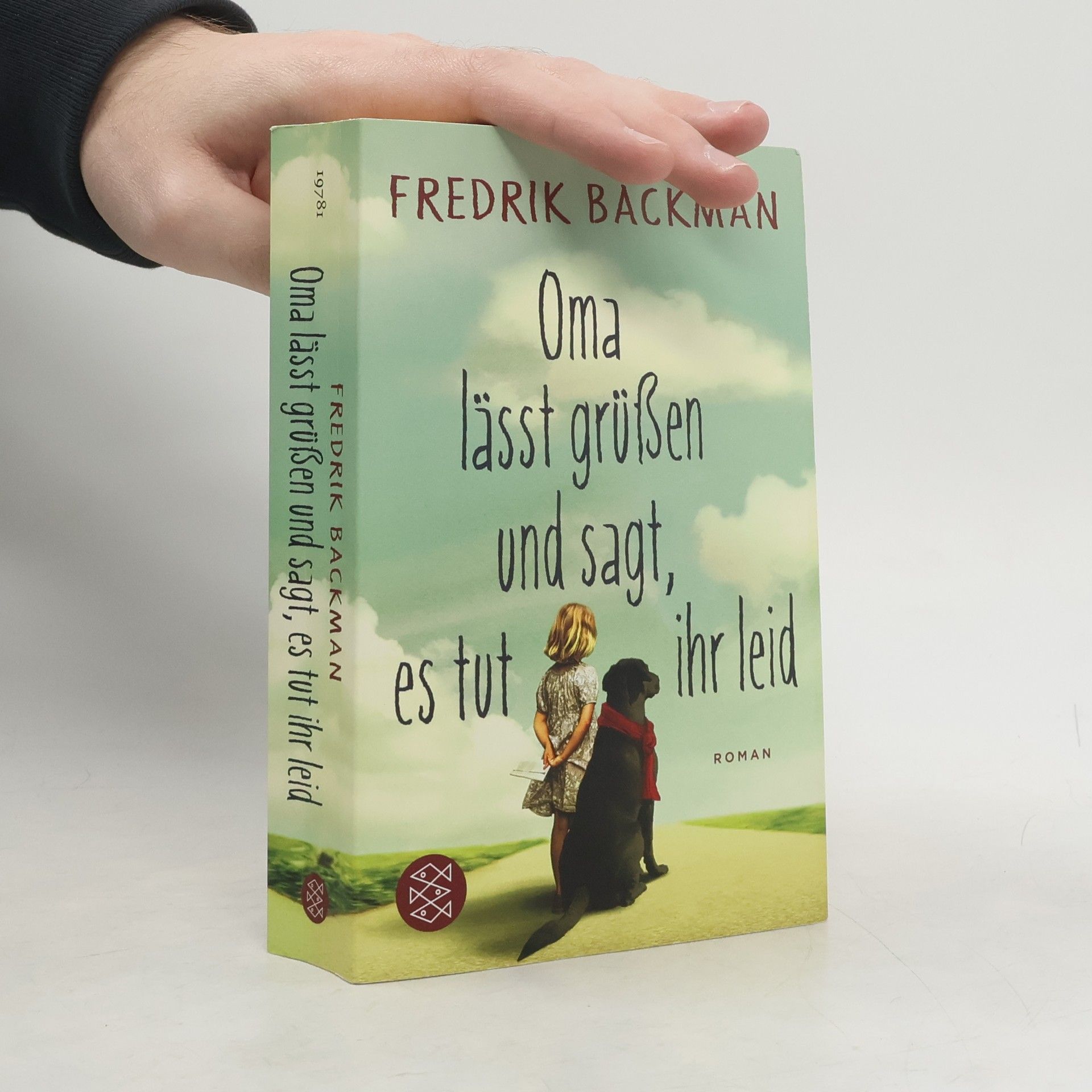 Fredrik Backman Oma lässt grüßen und sagt, es tut ihr leid