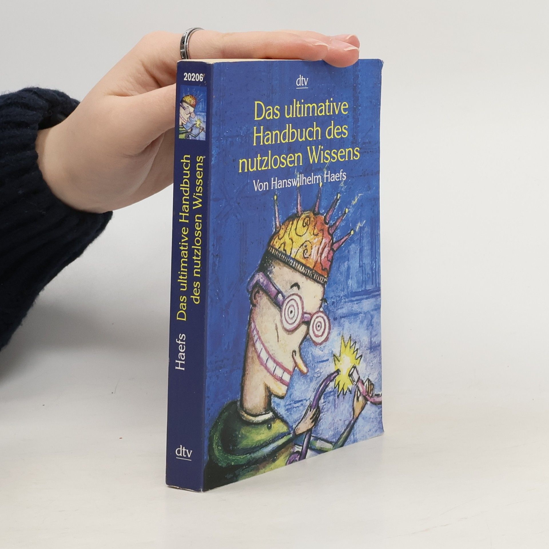 Hanswilhelm Haefs Das ultimative Handbuch des nutzlosen Wissens