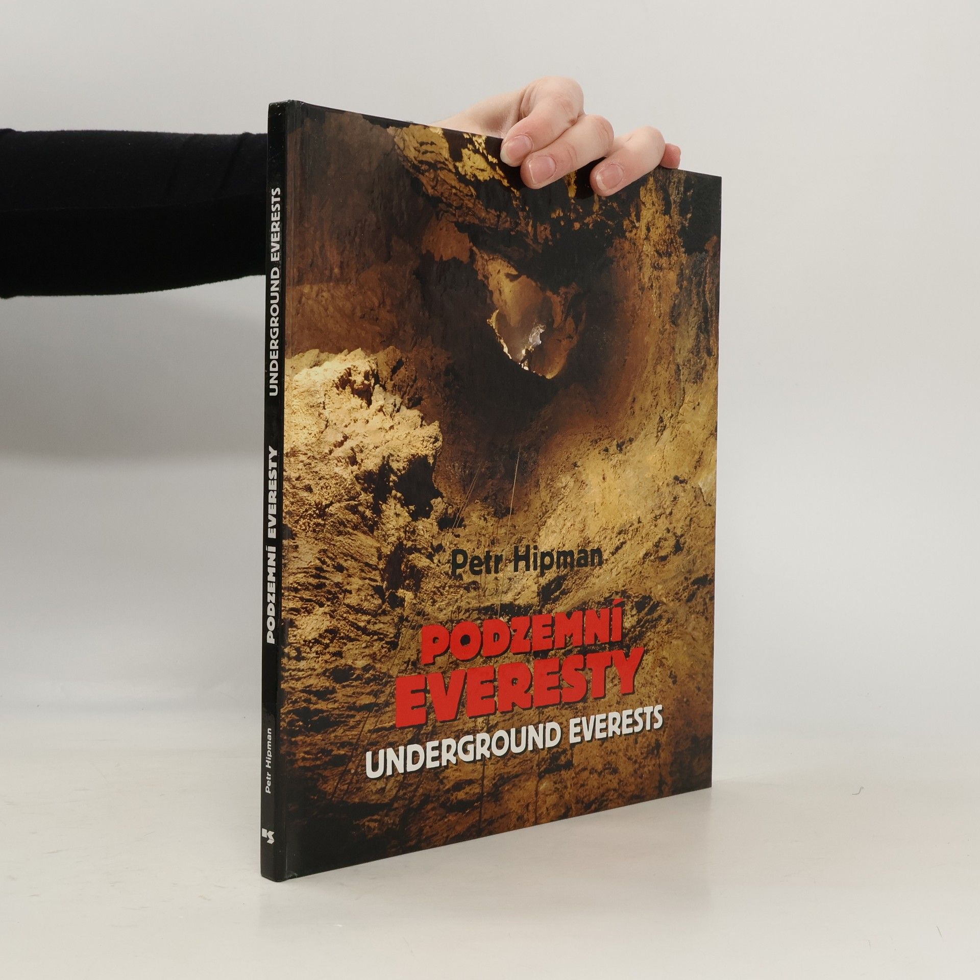 Podzemní Everesty, Underground Everests