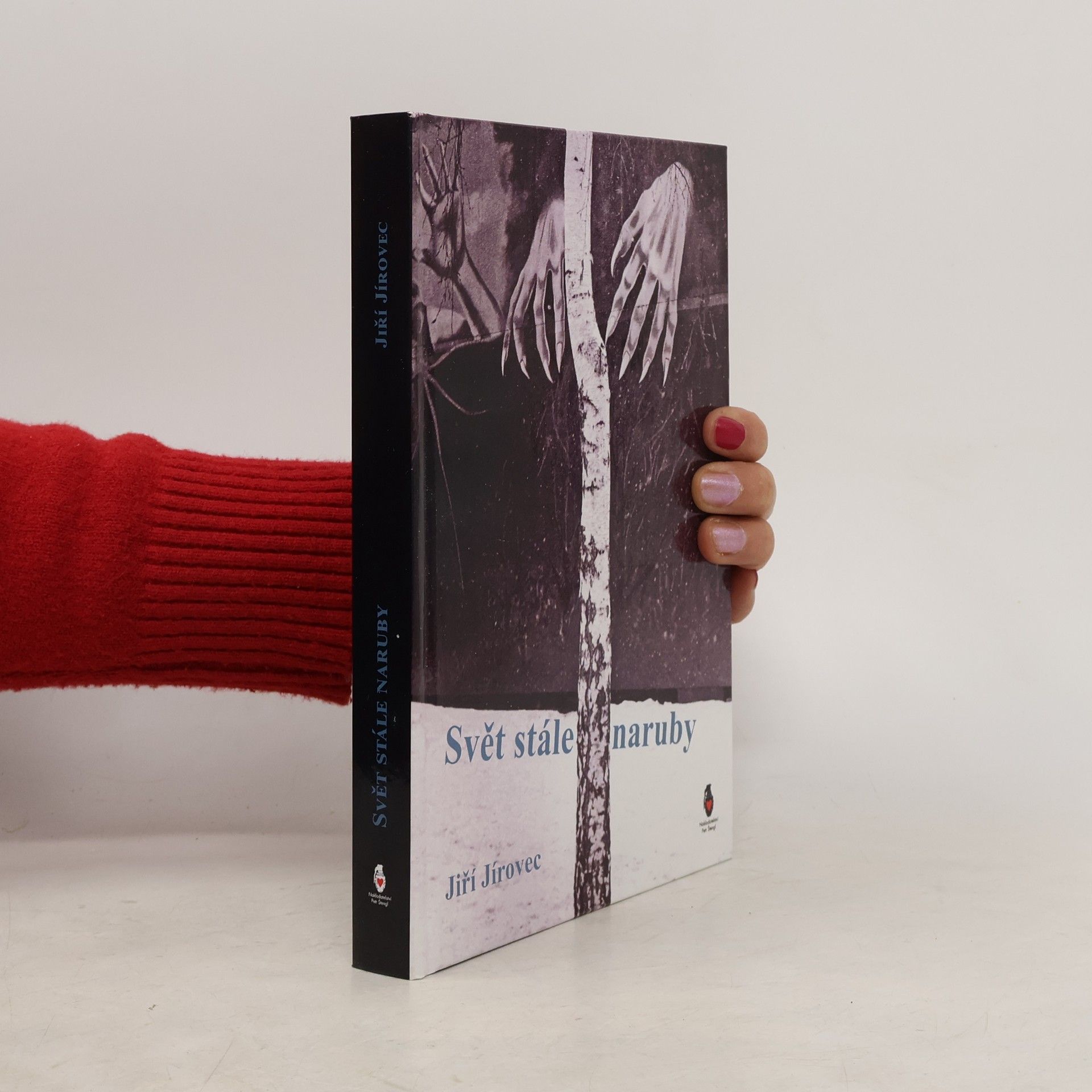 Jiří Jírovec Svět Stále Naruby