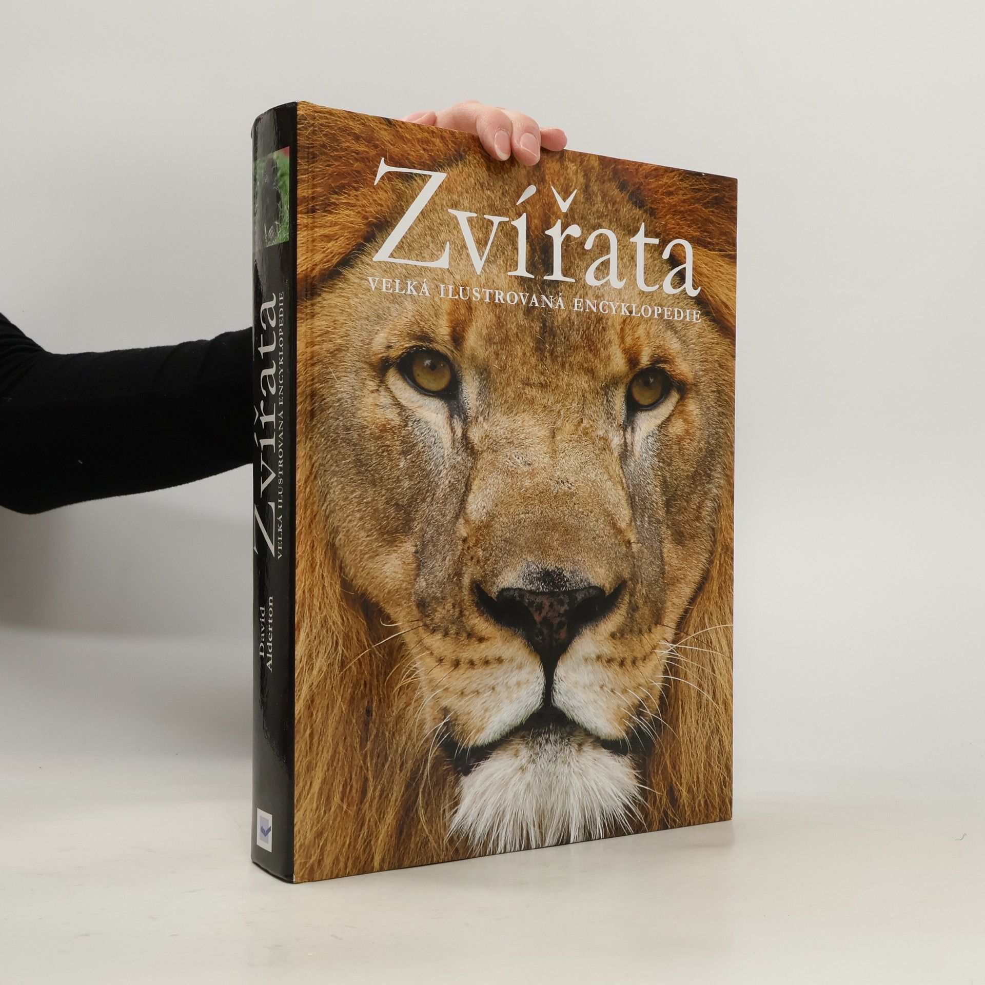 David Alderton Zvířata. Velká ilustrovaná encyklopedie
