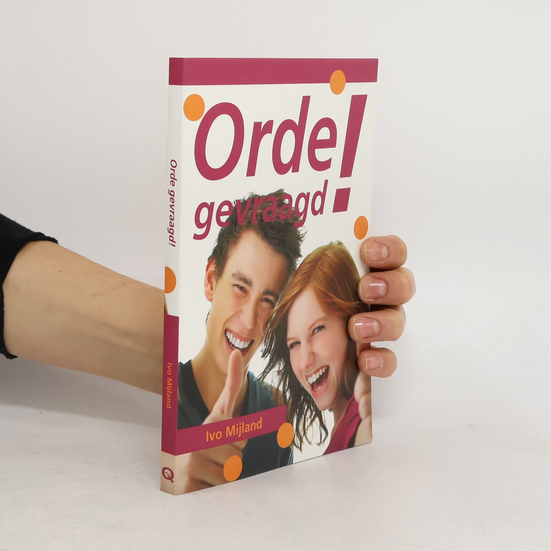 Ivo Mijland Orde gevraagd!