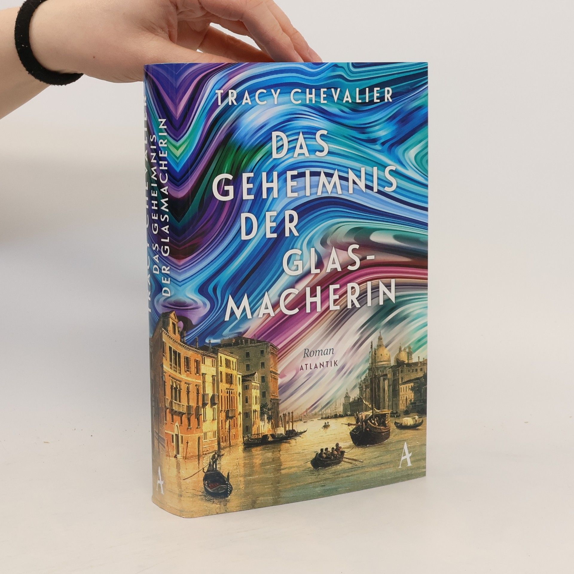 Tracy Chevalier Das Geheimnis der Glasmacherin