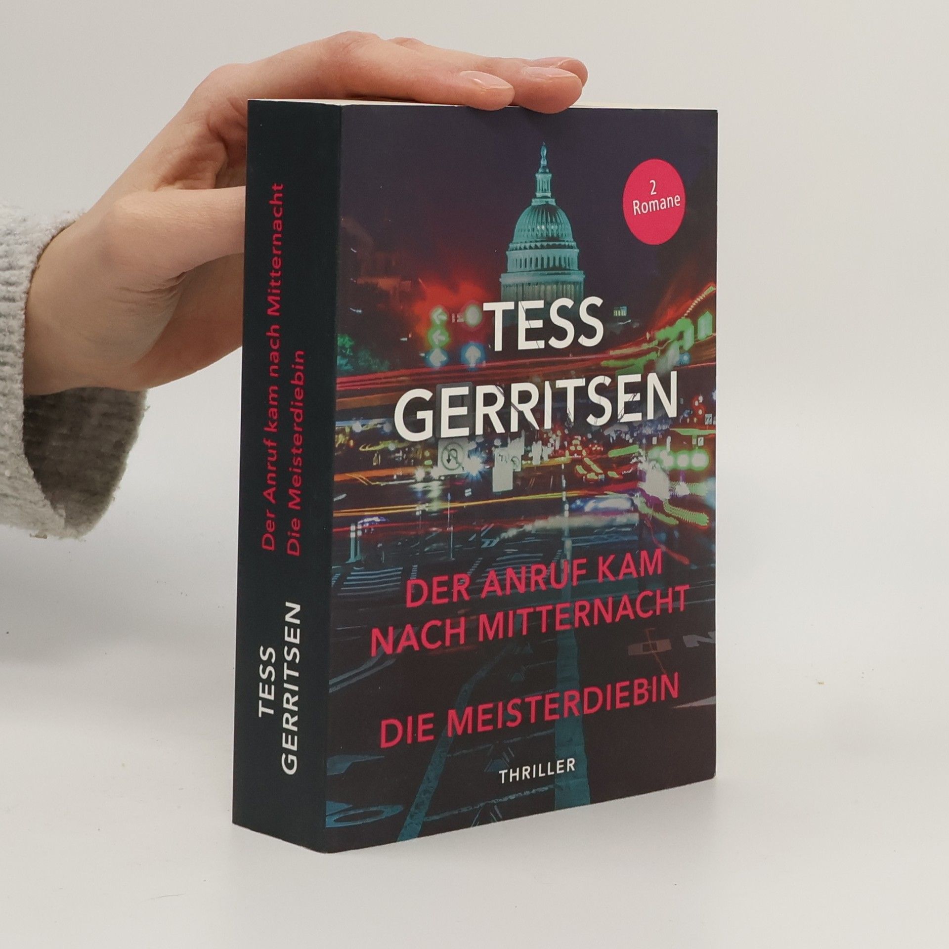 Tess Gerritsen Der Anruf kam nach Mitternacht. Die Meisterdiebin