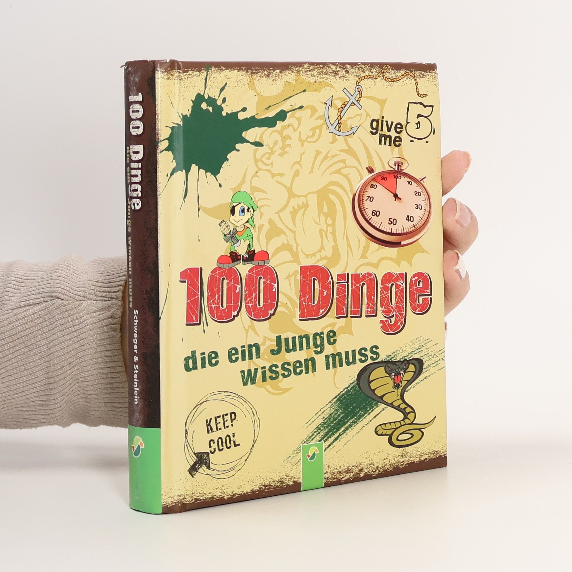 Philip Kiefer 100 Dinge die ein Junge wissen muss