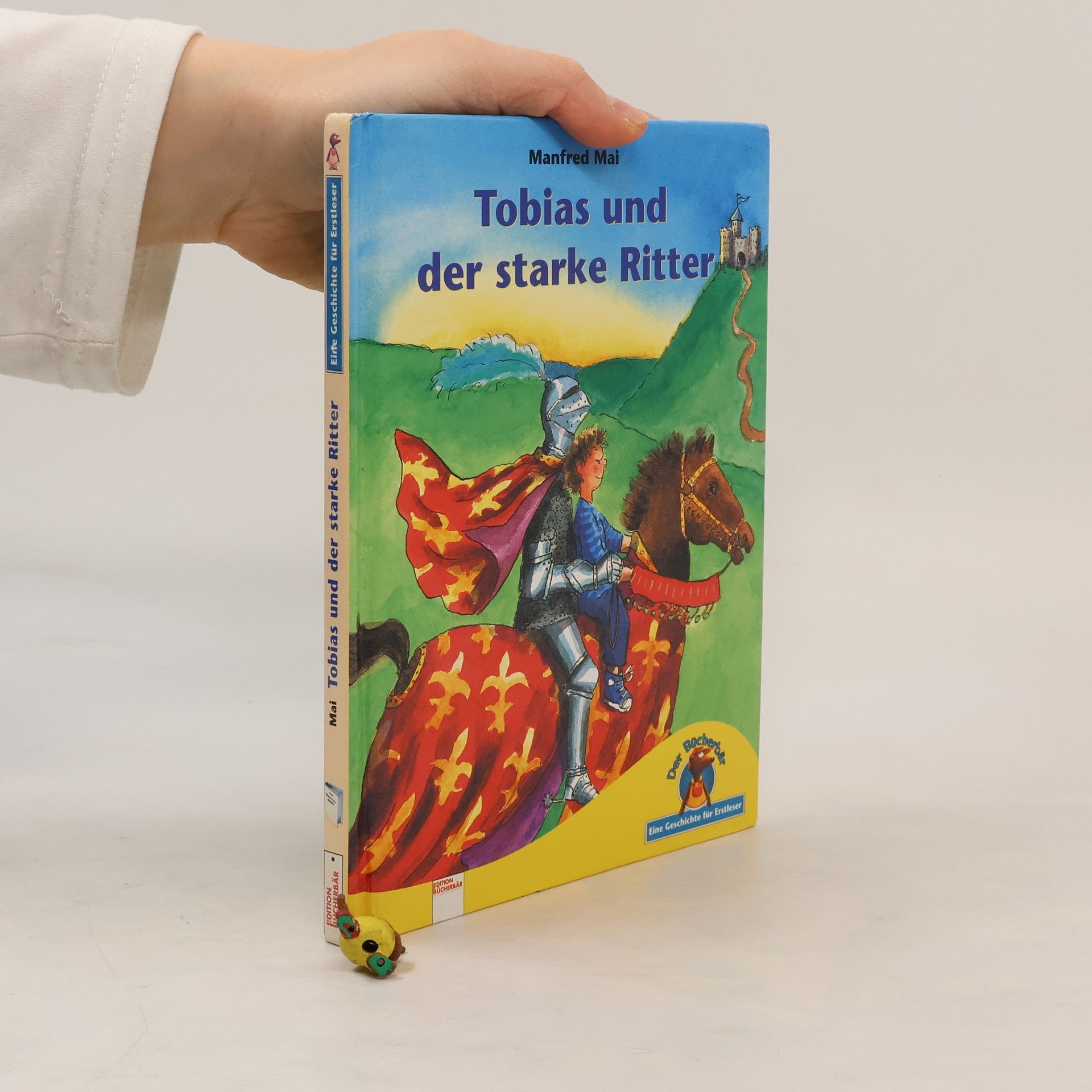 Der Bücherbär: Tobias und der starke Ritter