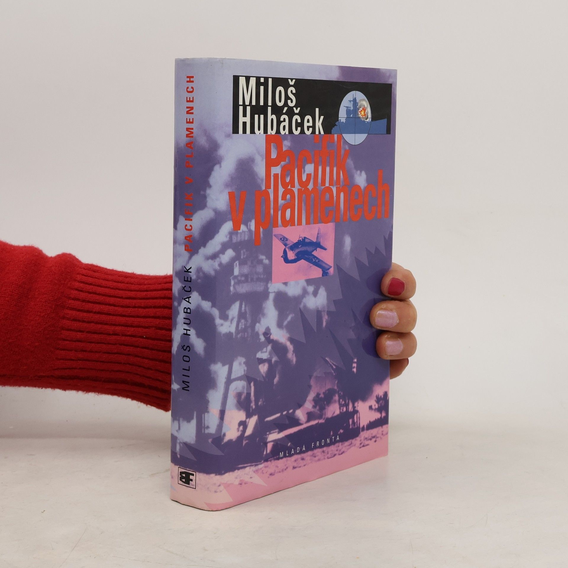 Miloš Hubáček Pacifik v plamenech