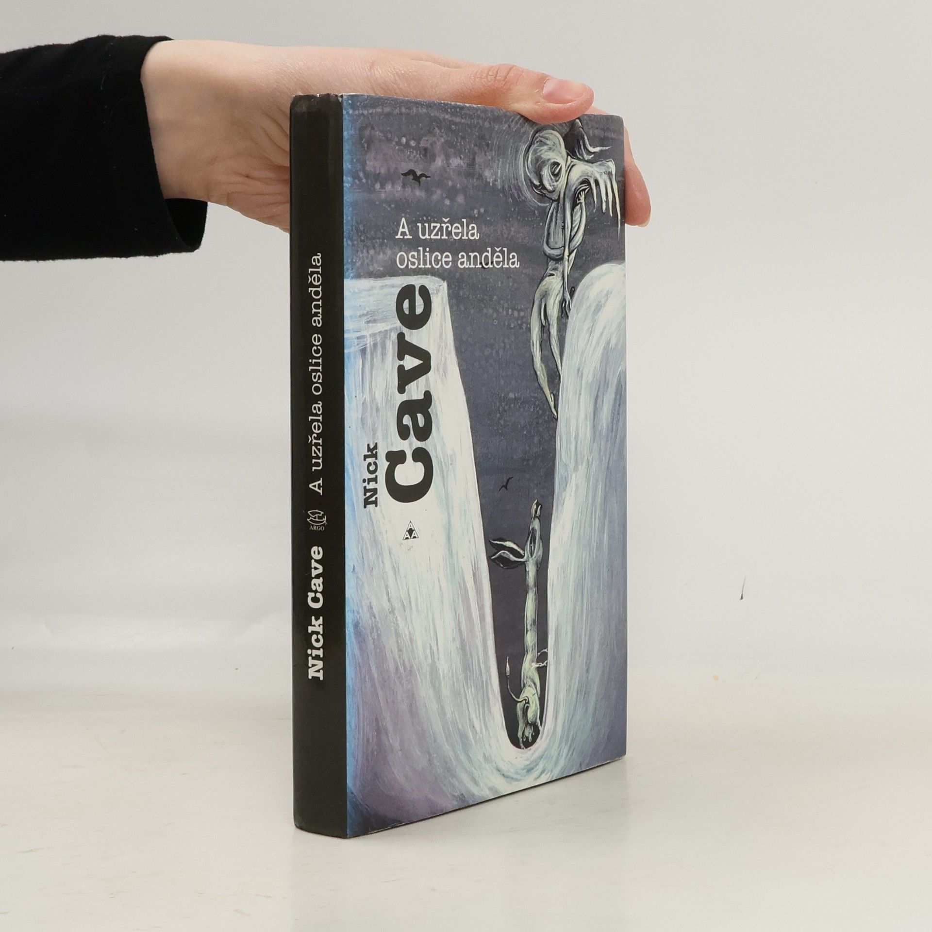 Nick Cave A uzřela oslice anděla