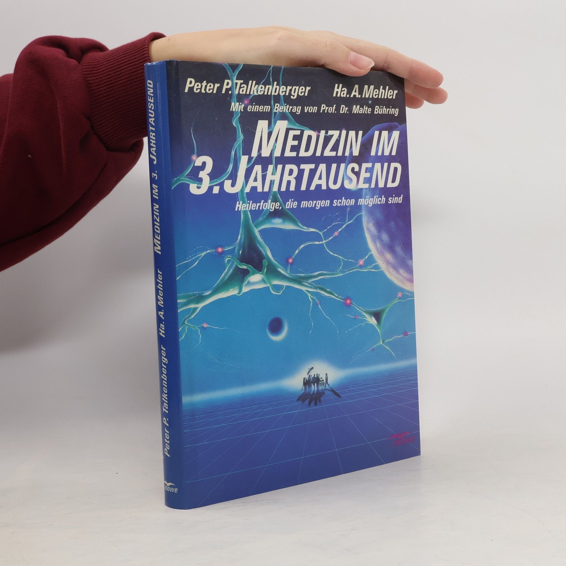 Peter P. Talkenberger Medizin im 3. Jahrtausend