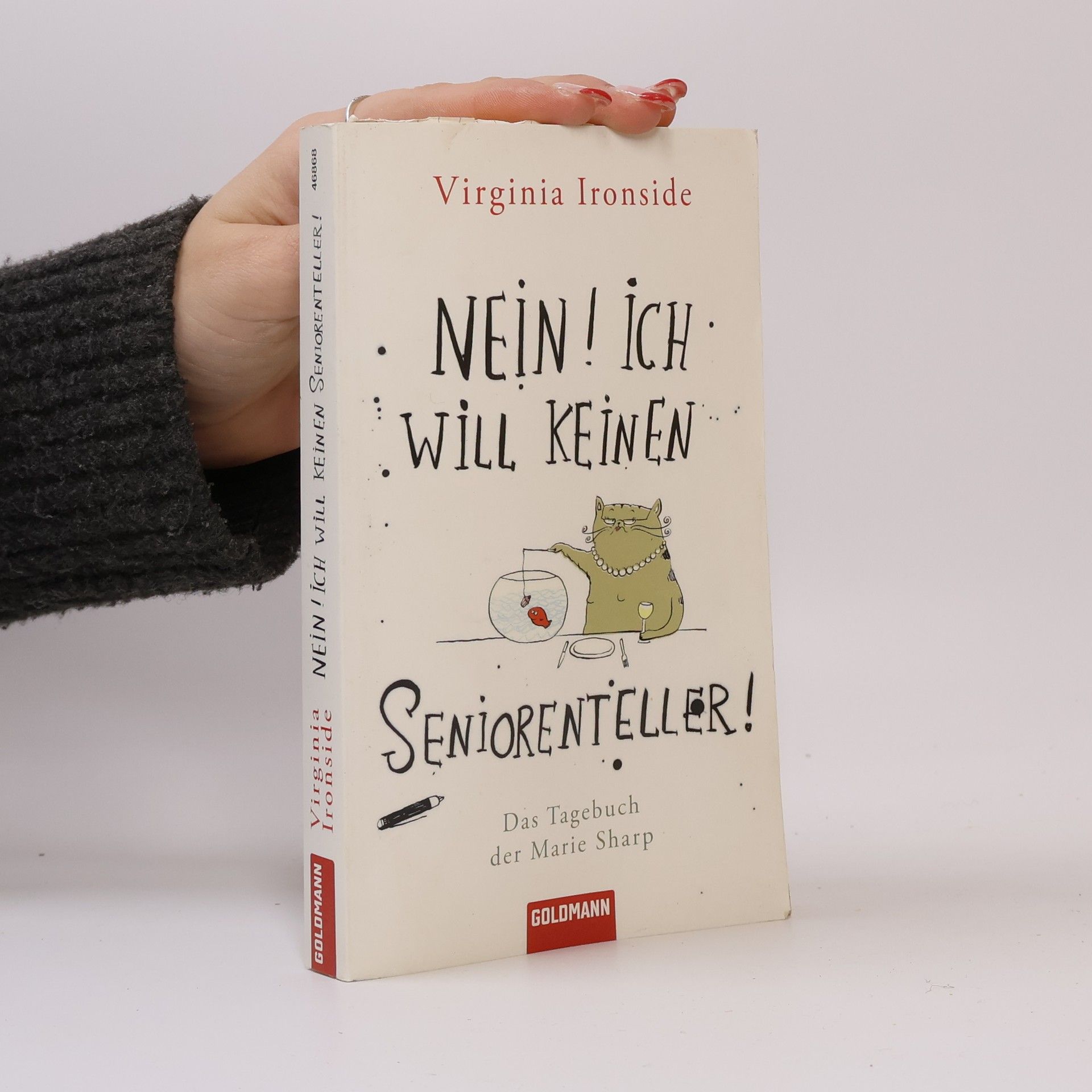 Gertrud Wittich Nein! Ich will keinen Seniorenteller!