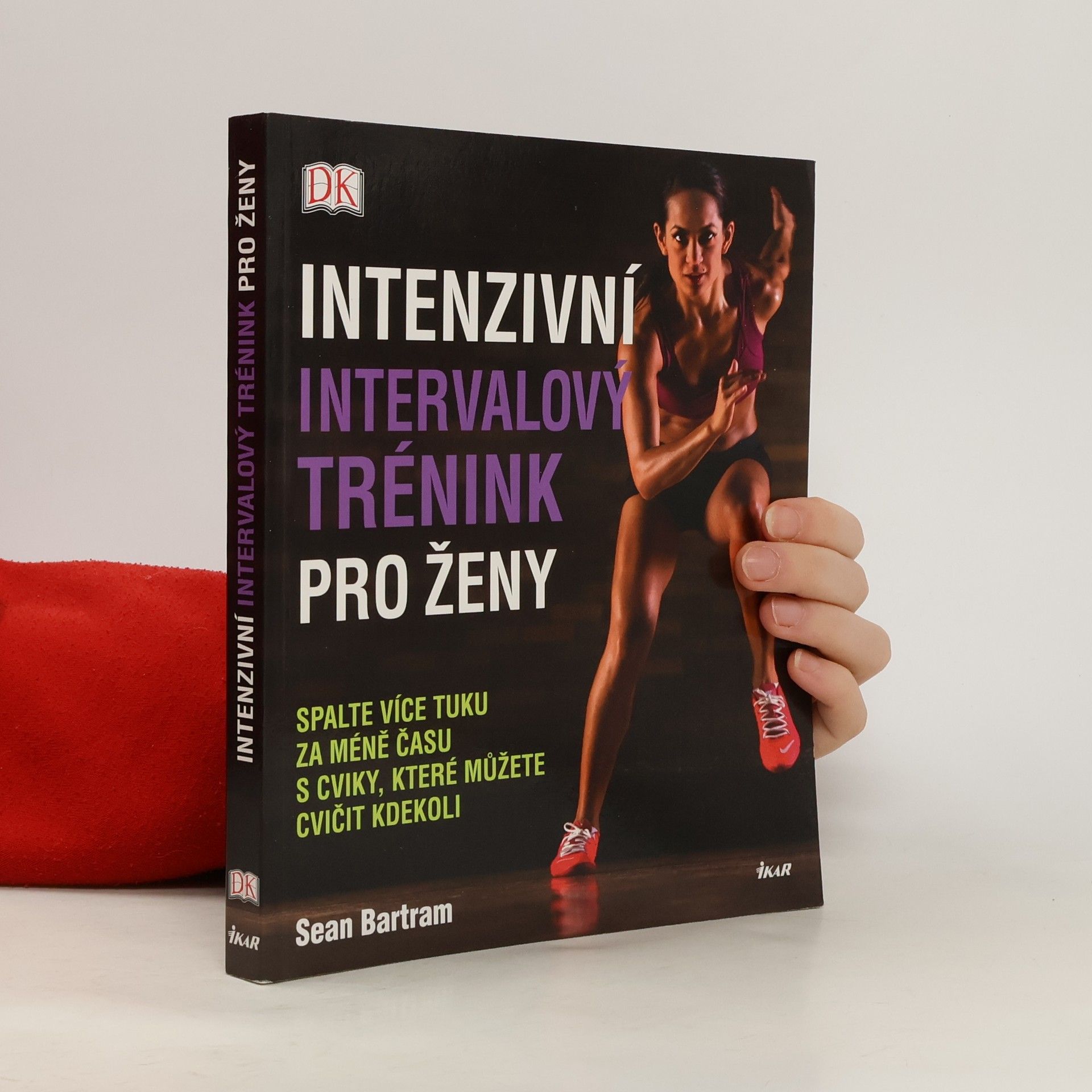 Sean Bartram Intenzivní intervalový trénink pro ženy