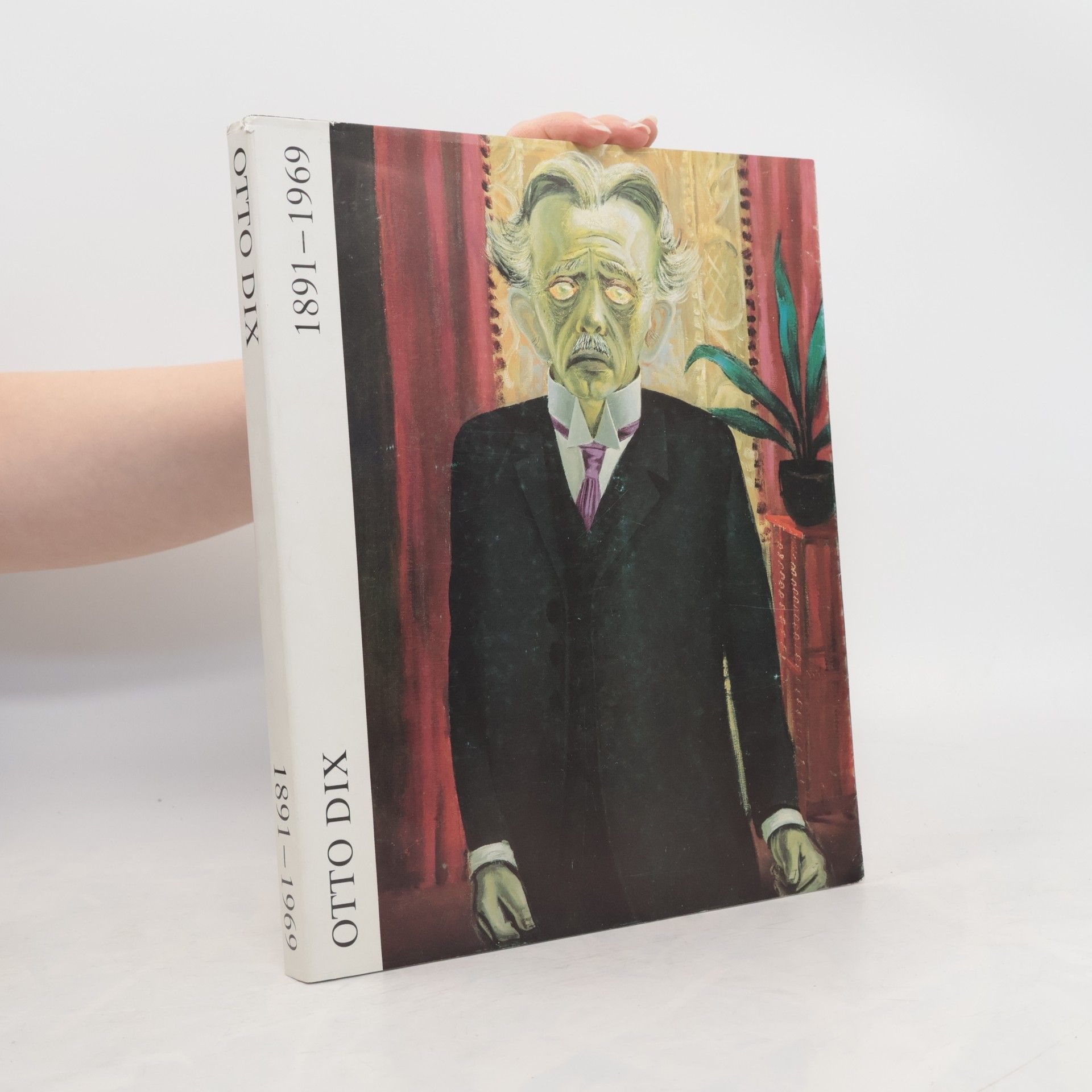 Otto Dix Otto Dix 1891-1969