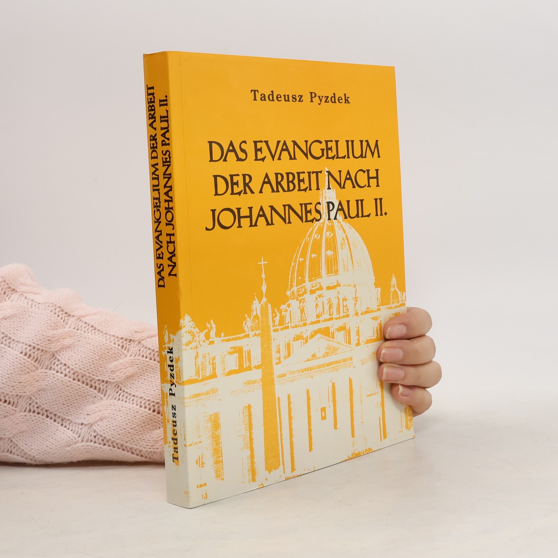 Das Evangelium der Arbeit nach Johannes Paul II.