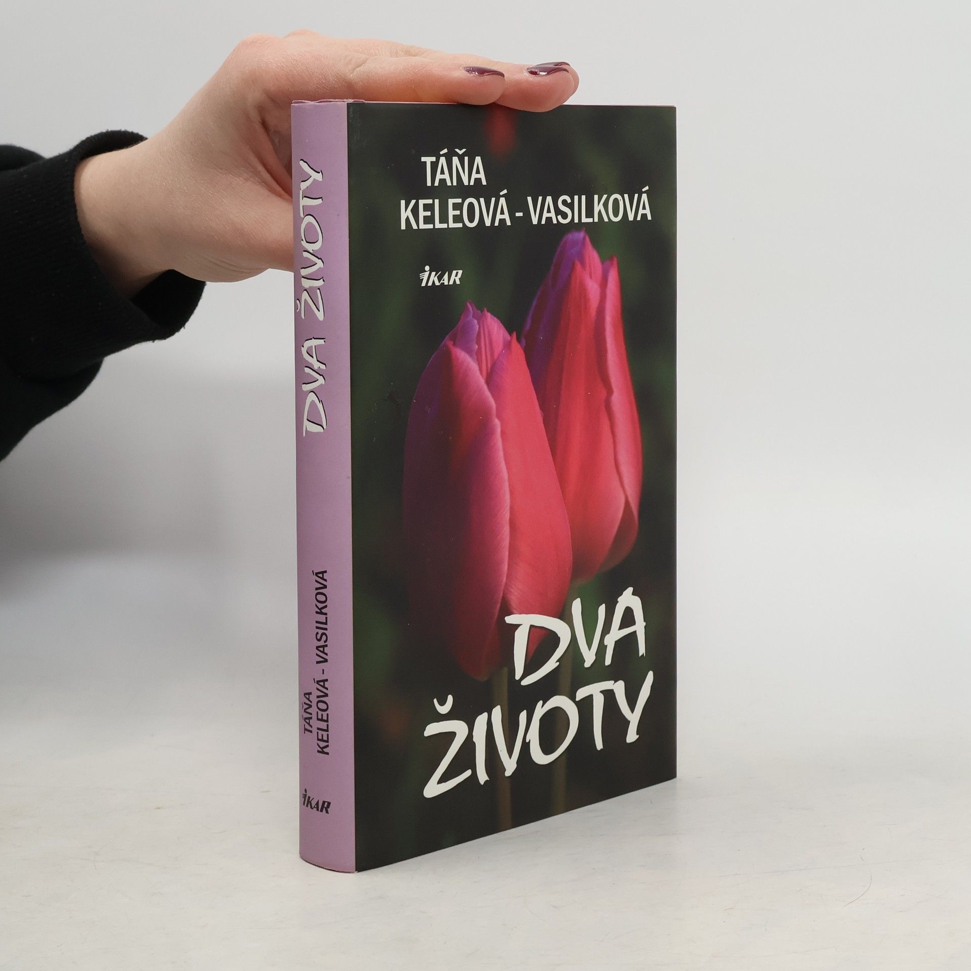 Táňa Keleová-Vasilková Dva životy