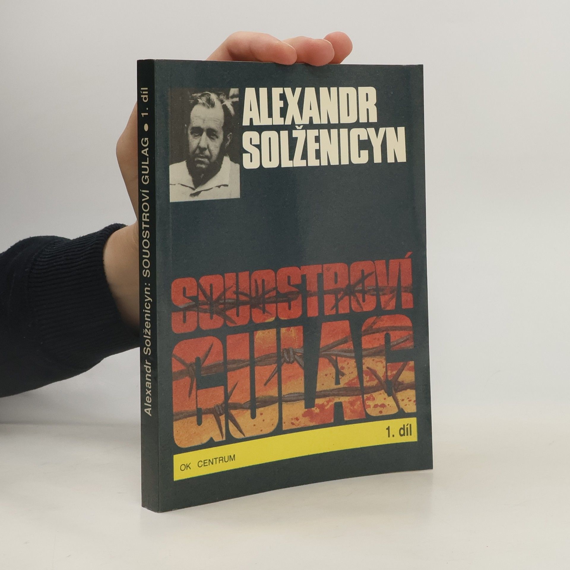 Alexandr Isajevič Solženicyn Souostroví Gulag 1