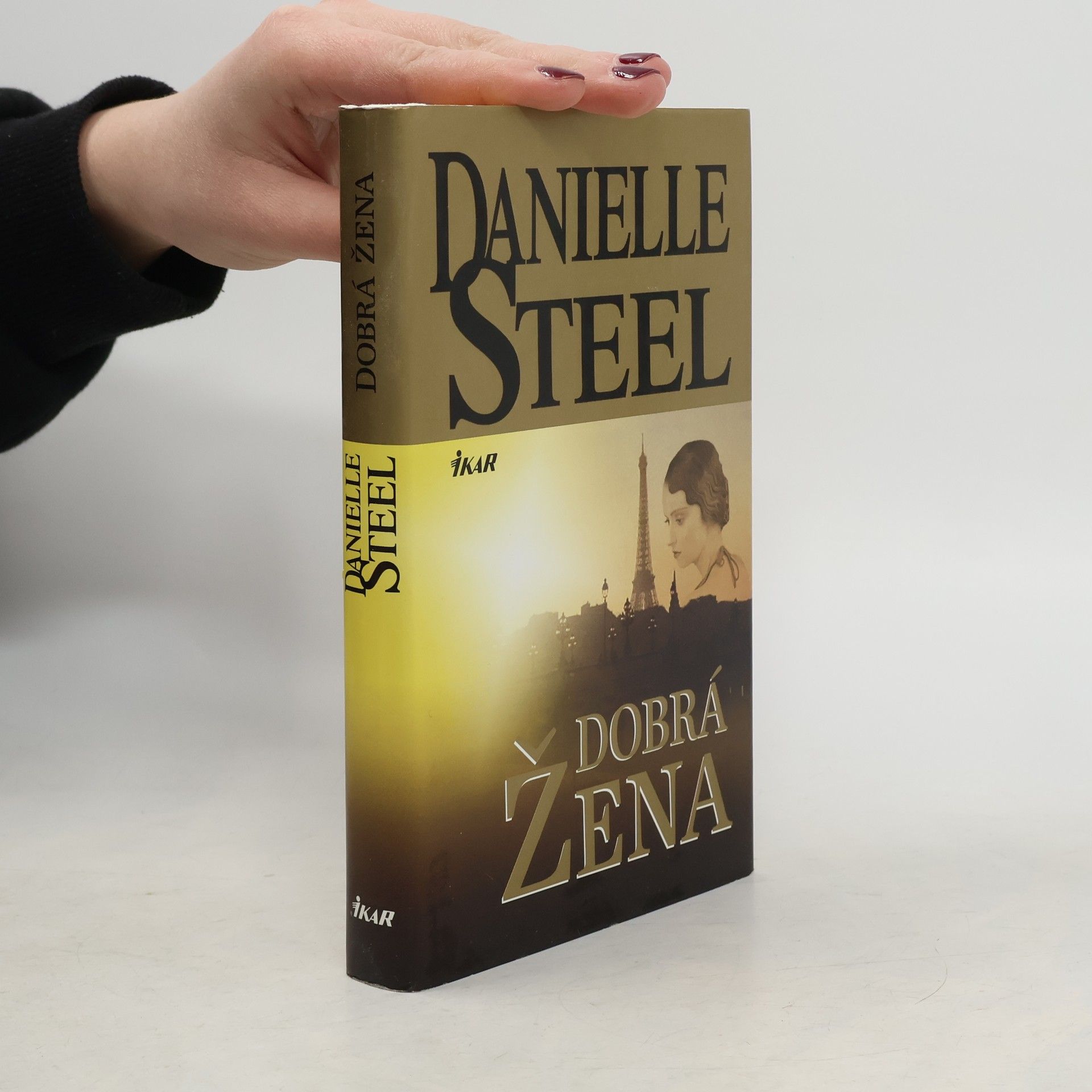 Danielle Steelová Dobrá žena