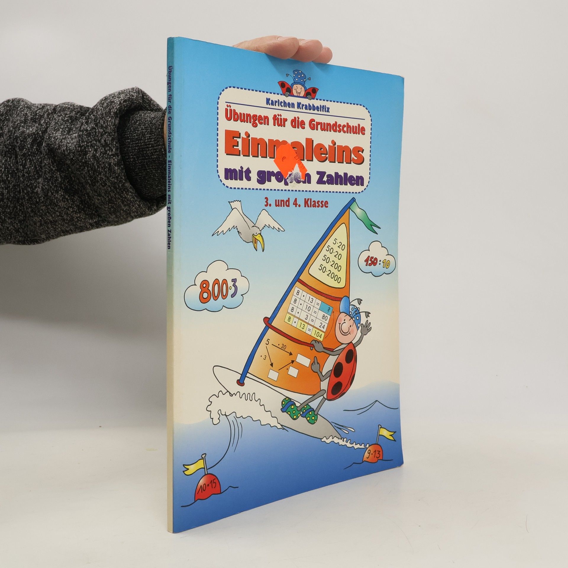 Ulrike Pohlmann Karlchen Krabbelfix Übungen für die Grundschule Einmaleins mit großen Zahlen 3. und 4. Klasse