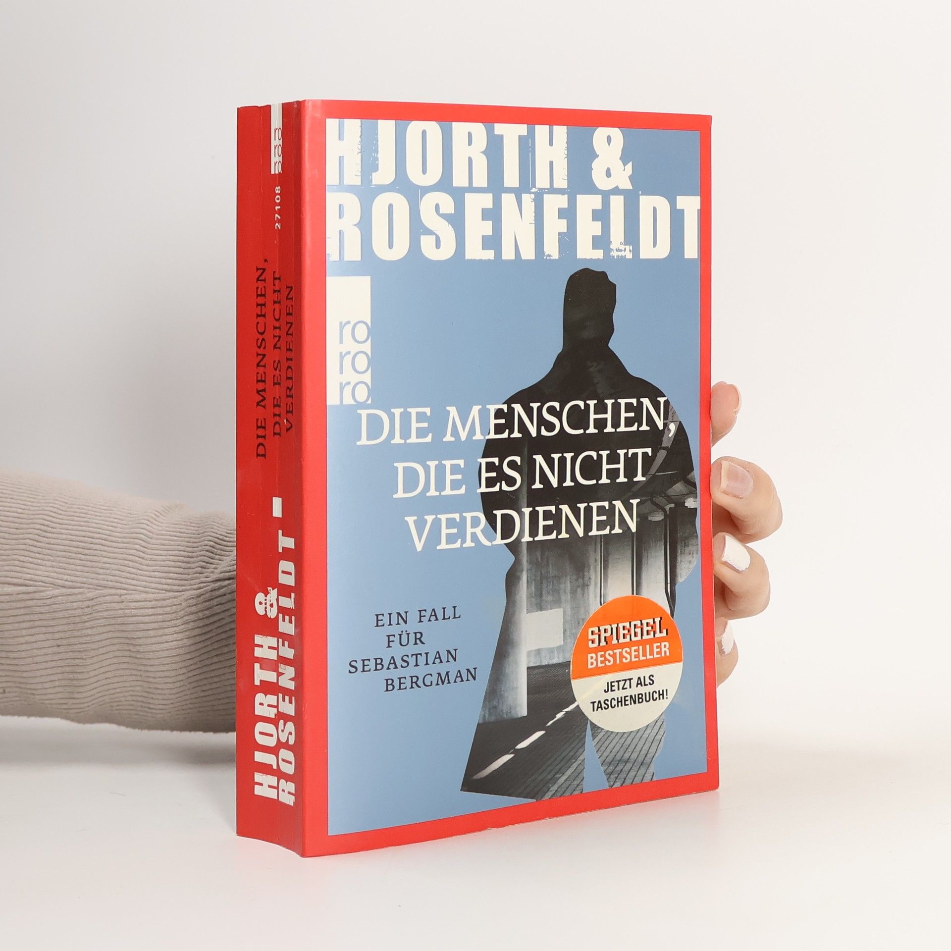 Michael Hjorth Die Menschen, die es nicht verdienen