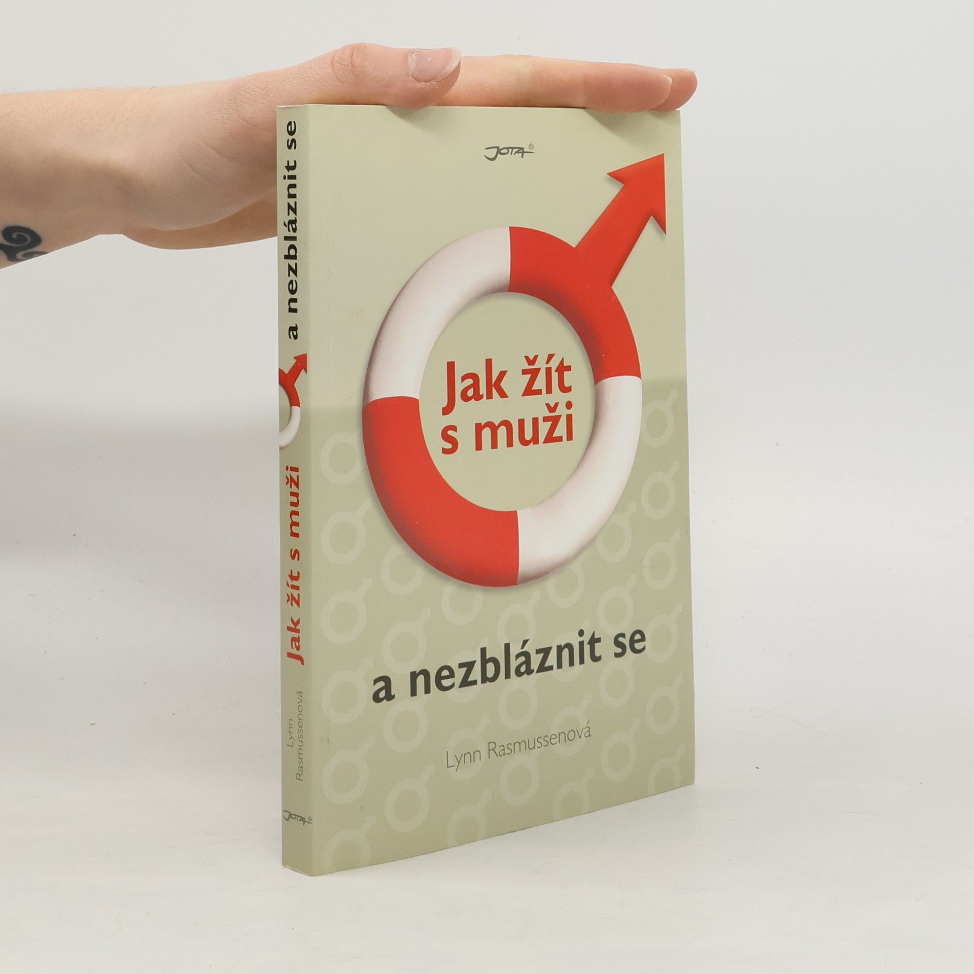 Lynn Rasmussen Jak žít s muži a nezbláznit se