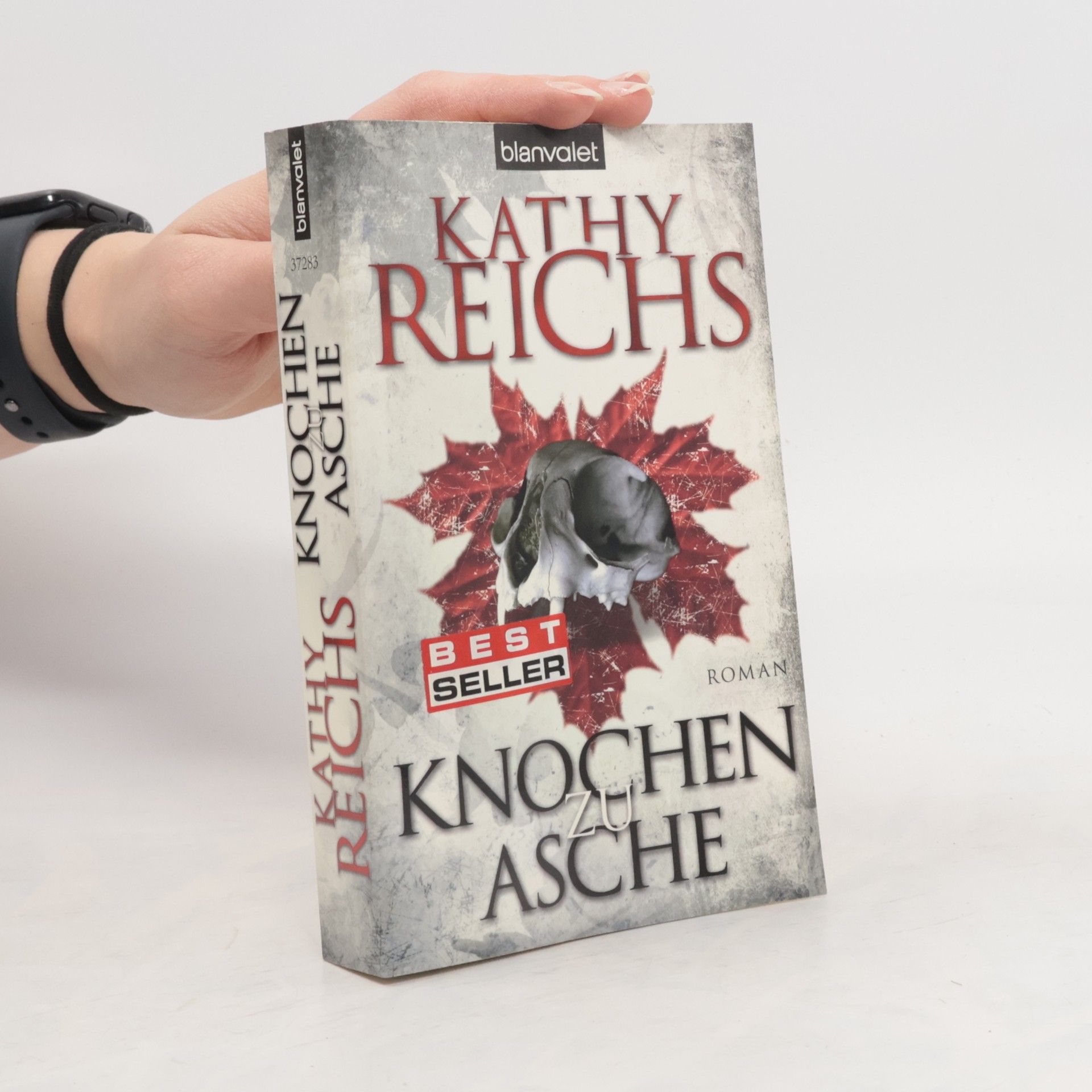 Kathy Reichs Knochen zu Asche