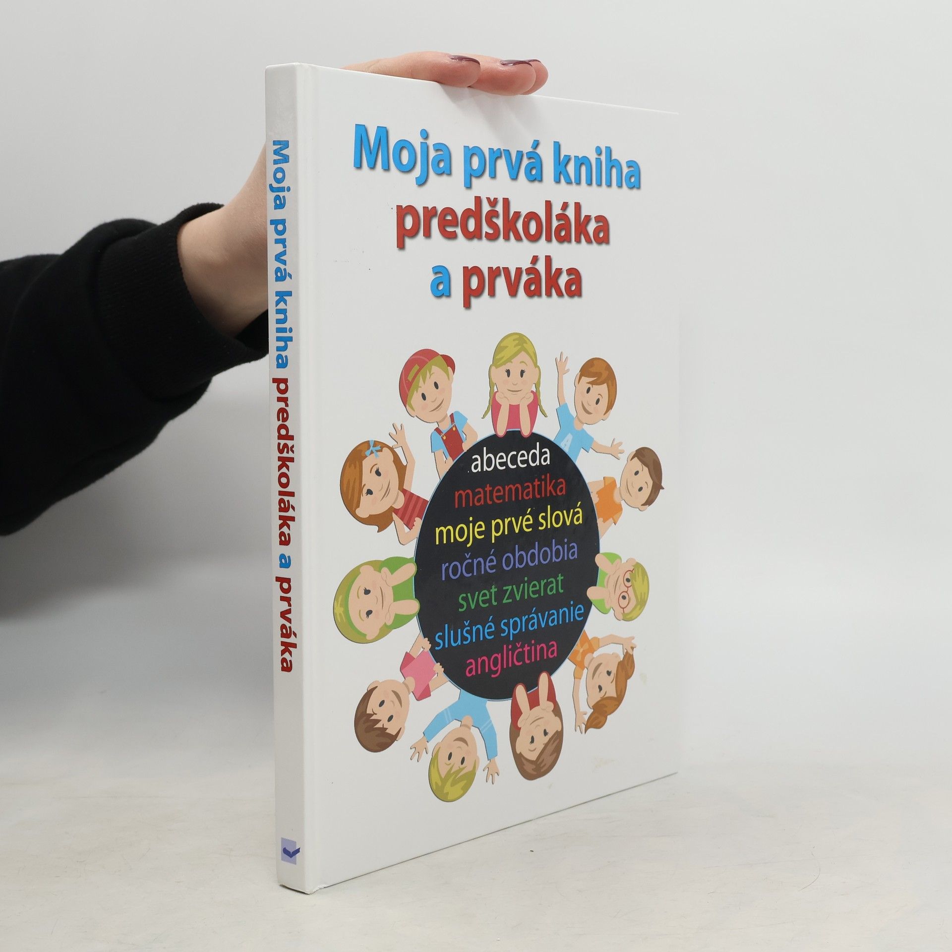 Auteurscollectief Moja prvá kniha predškoláka a prváka