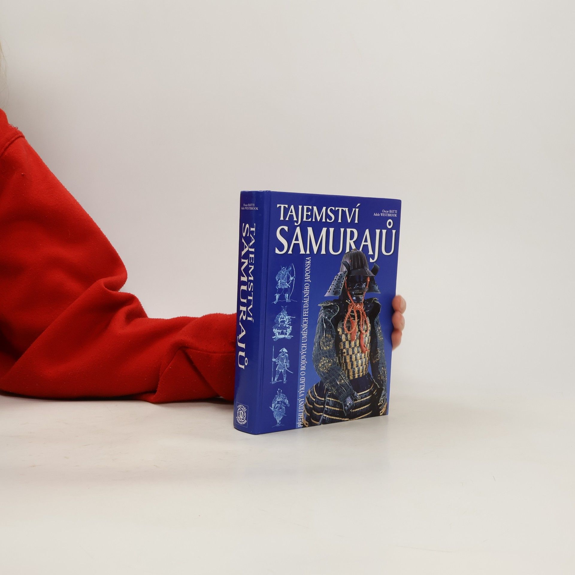 Oscar Ratti Tajemství samurajů. Přehledný výklad o bojových uměních feudálního Japonska