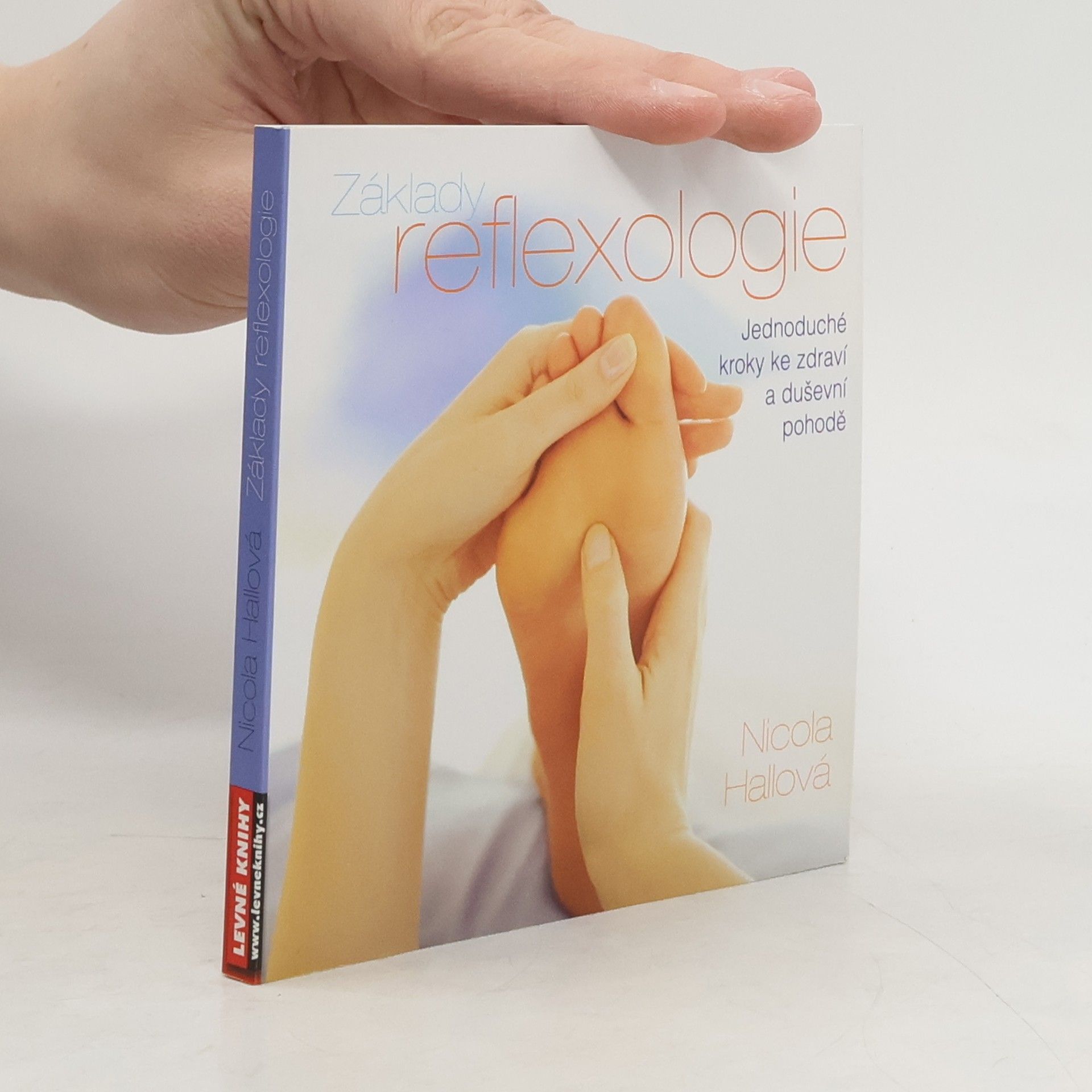 Nicola M. Hall Základy reflexologie