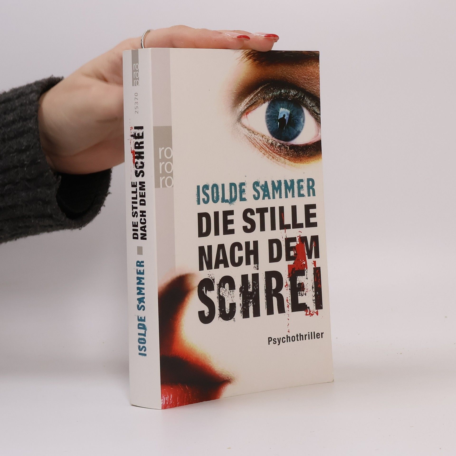 Isolde Sammer Die Stille nach dem Schrei