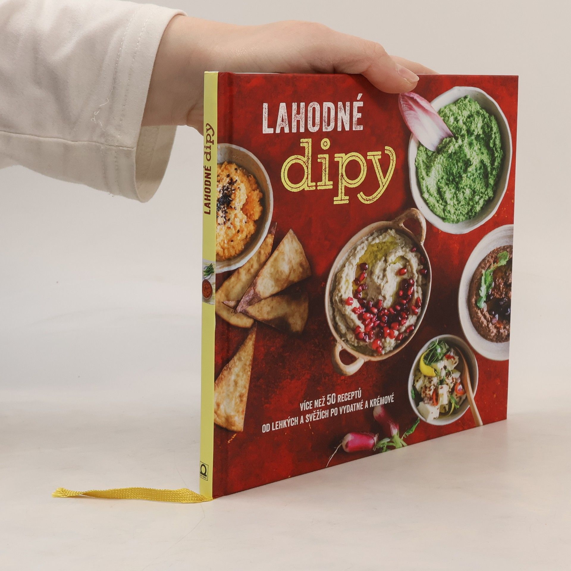 Lenka Rýdlová Lahodné dipy: Více než 50 receptů od lehkých a svěžích po vydatné a krémové