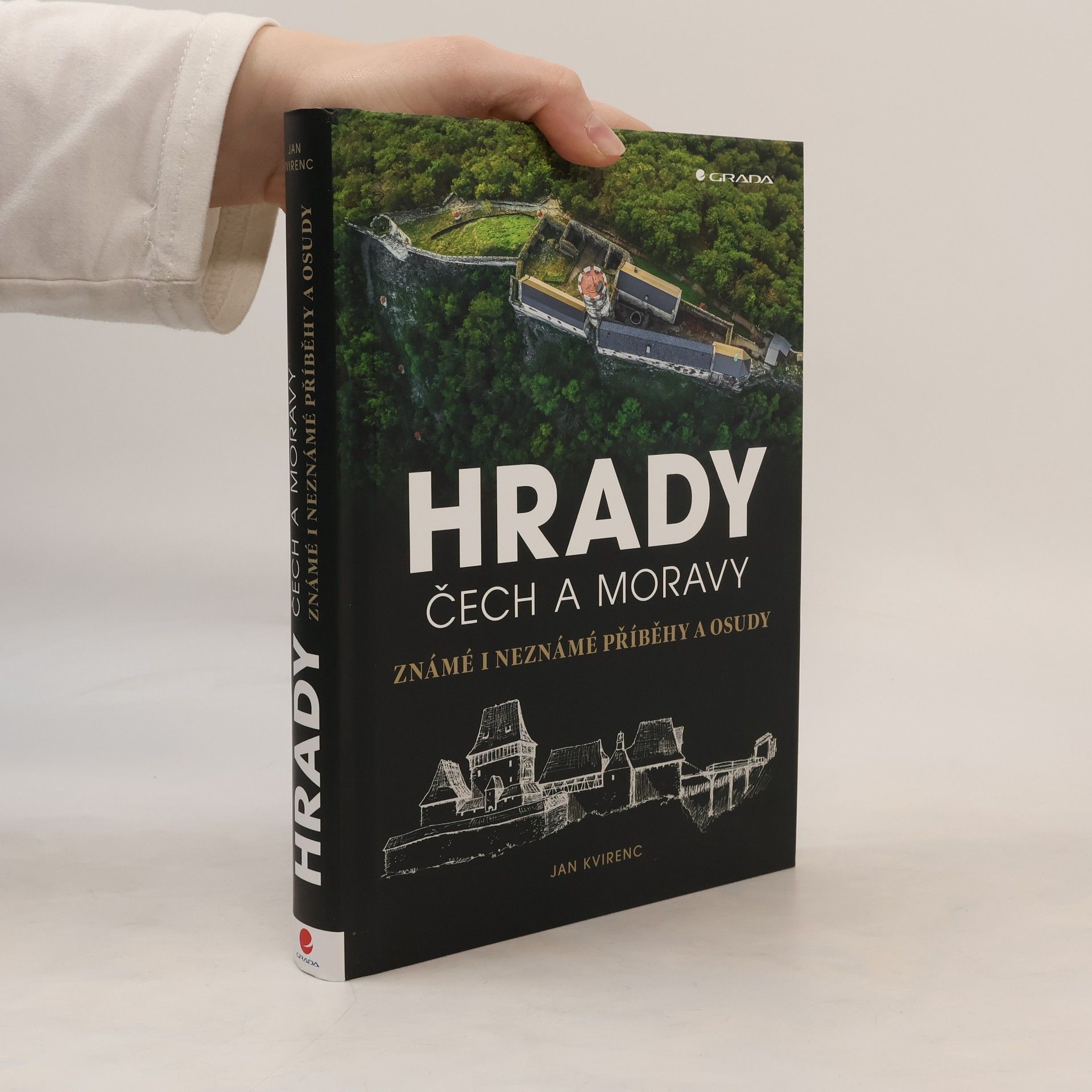 Jan Kvirenc Hrady Čech a Moravy