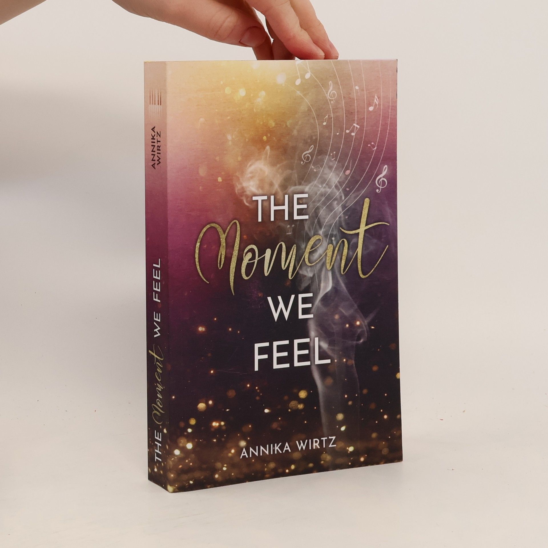 Annika Wirtz The Moment we Feel