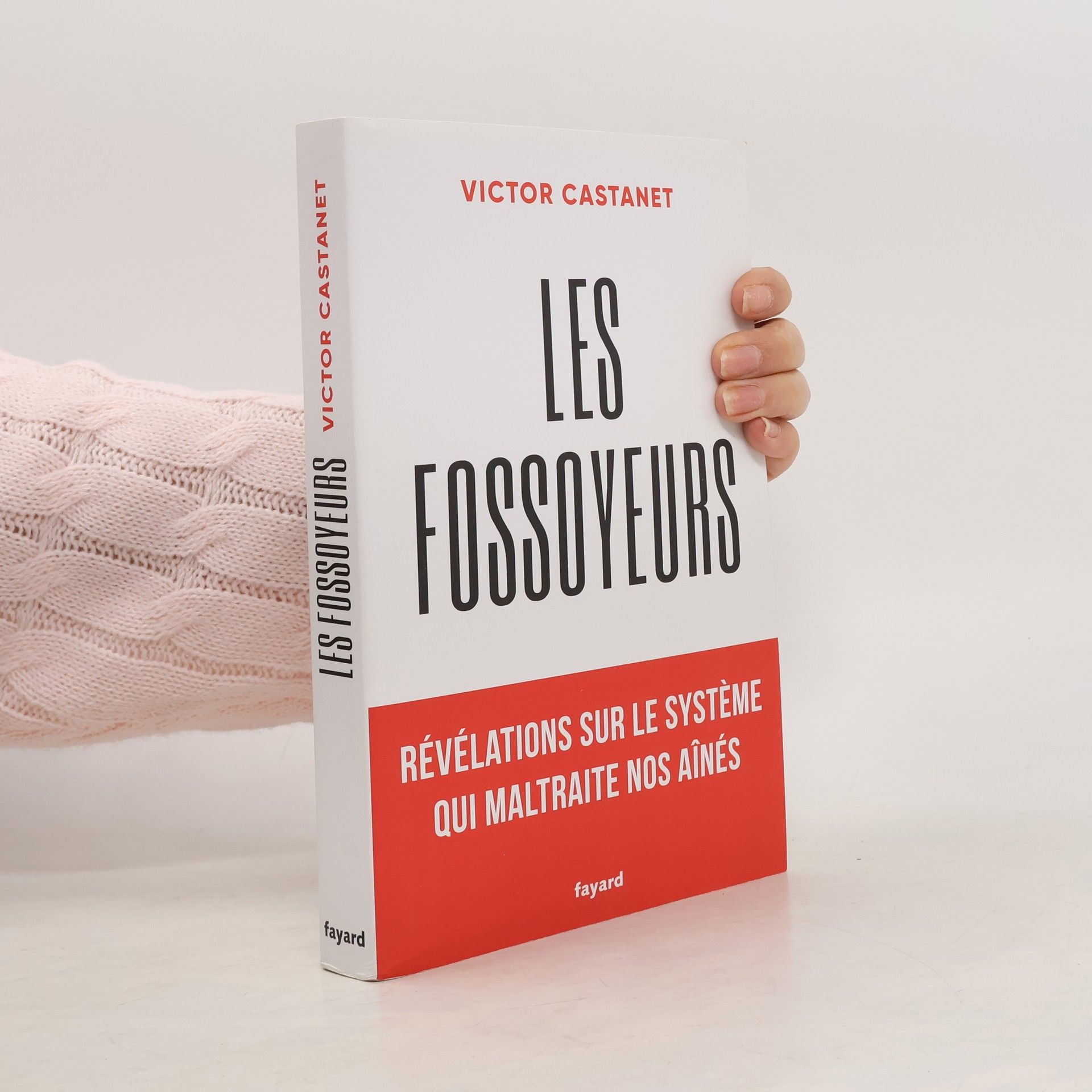 Victor Castanet Les fossoyeurs