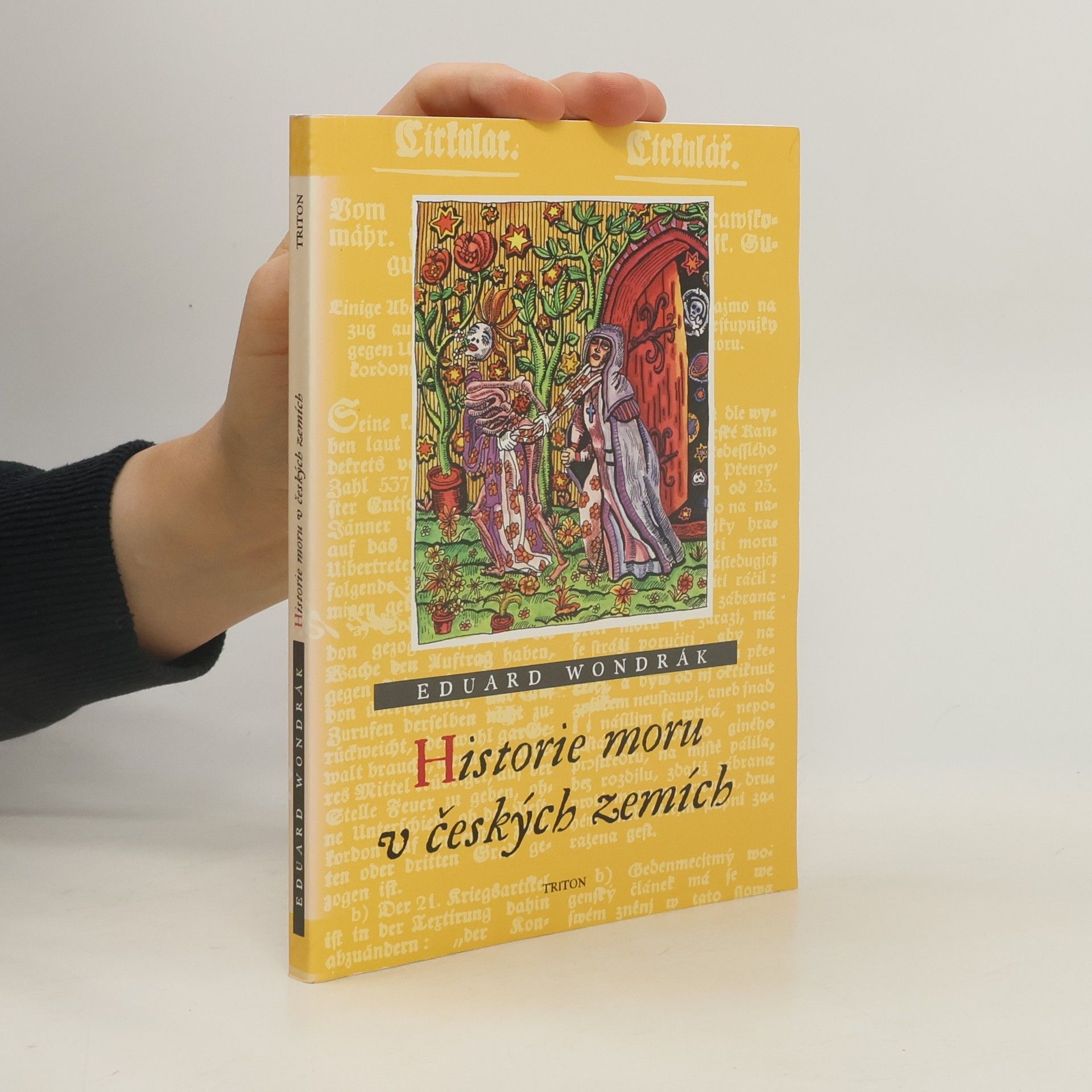 Eduard Wondrák Historie moru v českých zemích