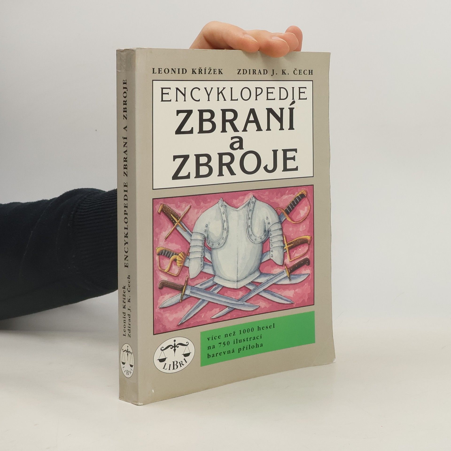 Leonid Křížek Encyklopedie zbraní a zbroje