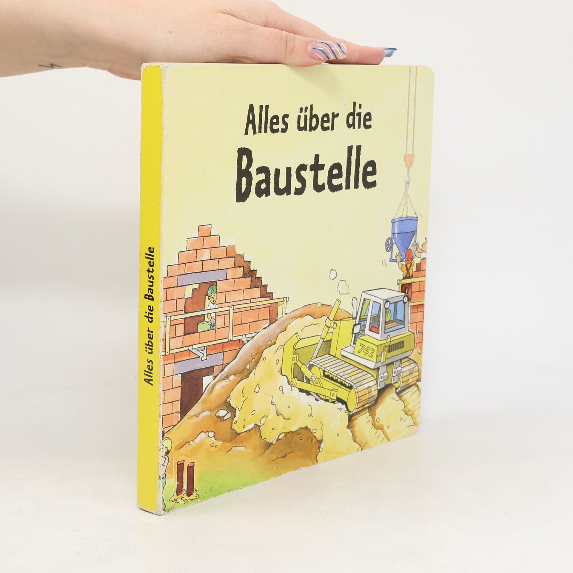 Autorenkollektiv Alles über die Baustelle