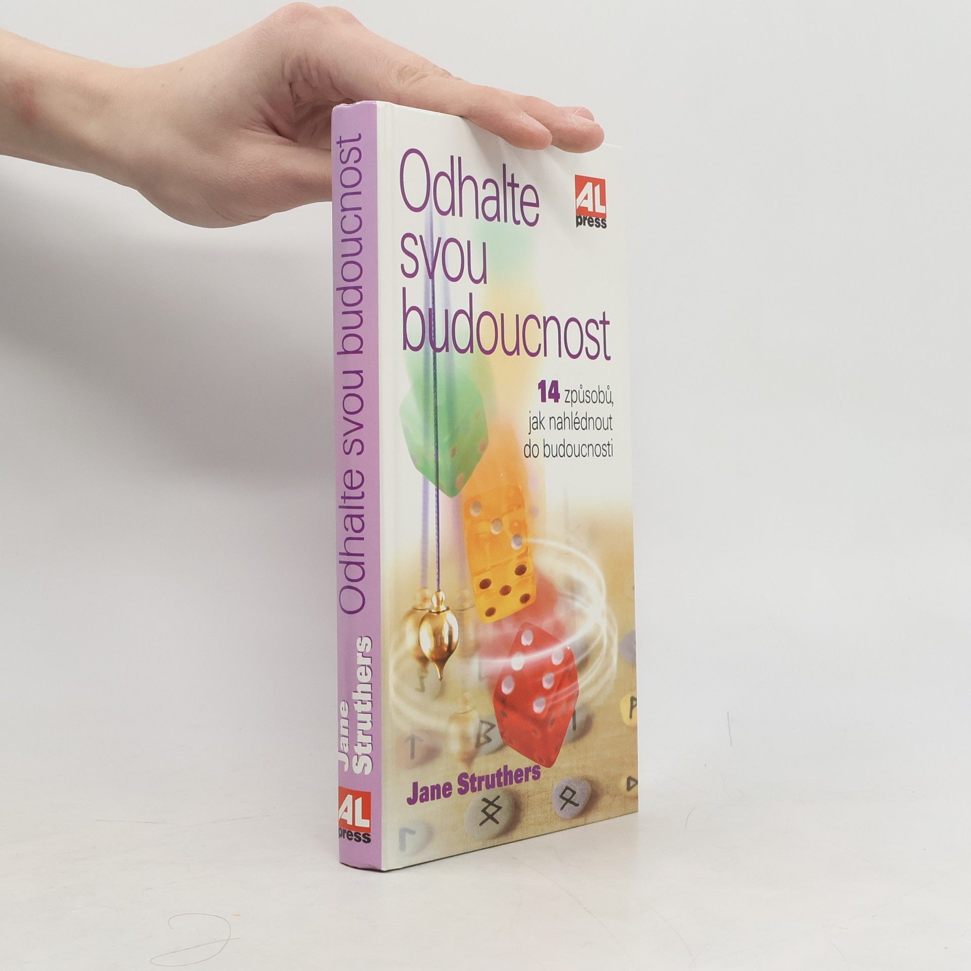 Jane Struthers Odhalte svou budoucnost