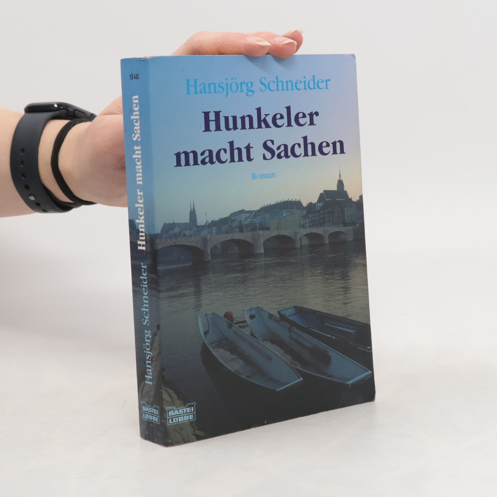 Hansjörg Schneider Hunkeler macht Sachen