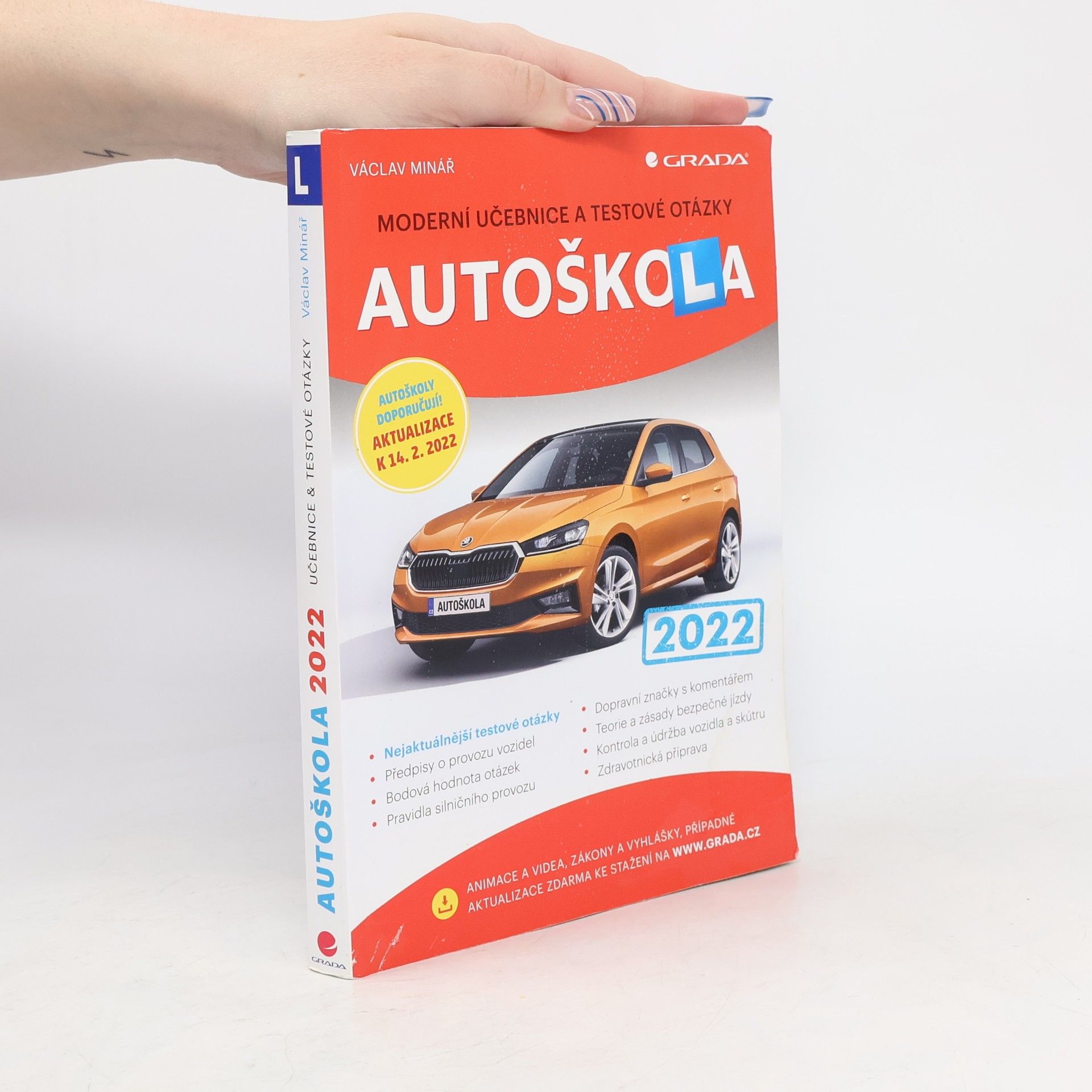 Václav Minář Autoškola: Moderní učebnice a testové otázky 2022