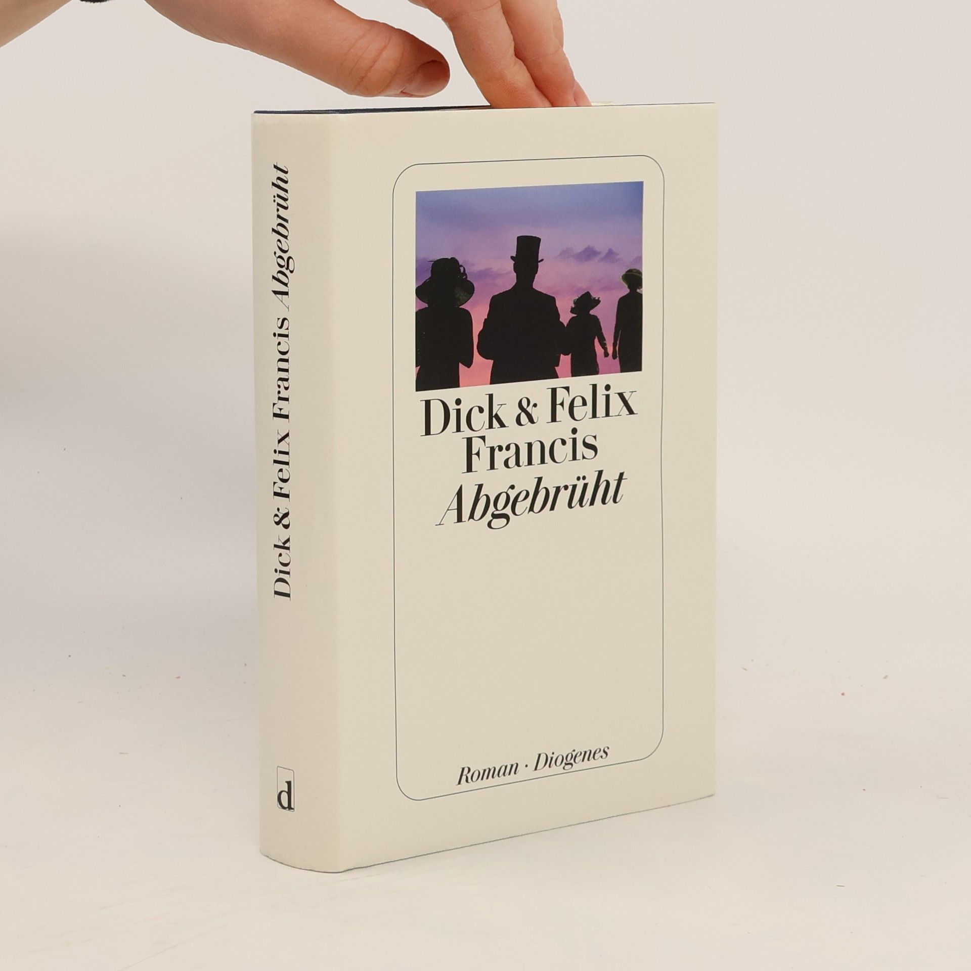 Dick Francis Abgebrüht