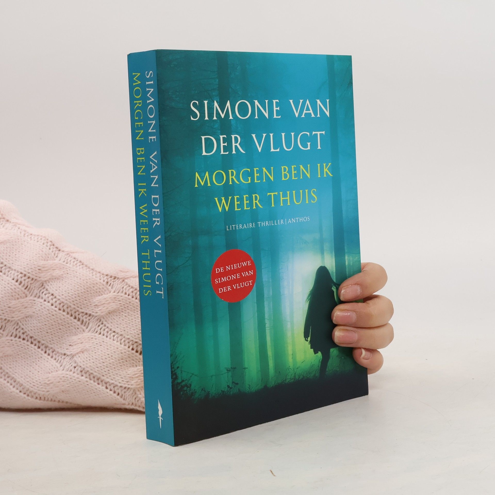 Simone van der Vlugt Morgen ben ik weer thuis