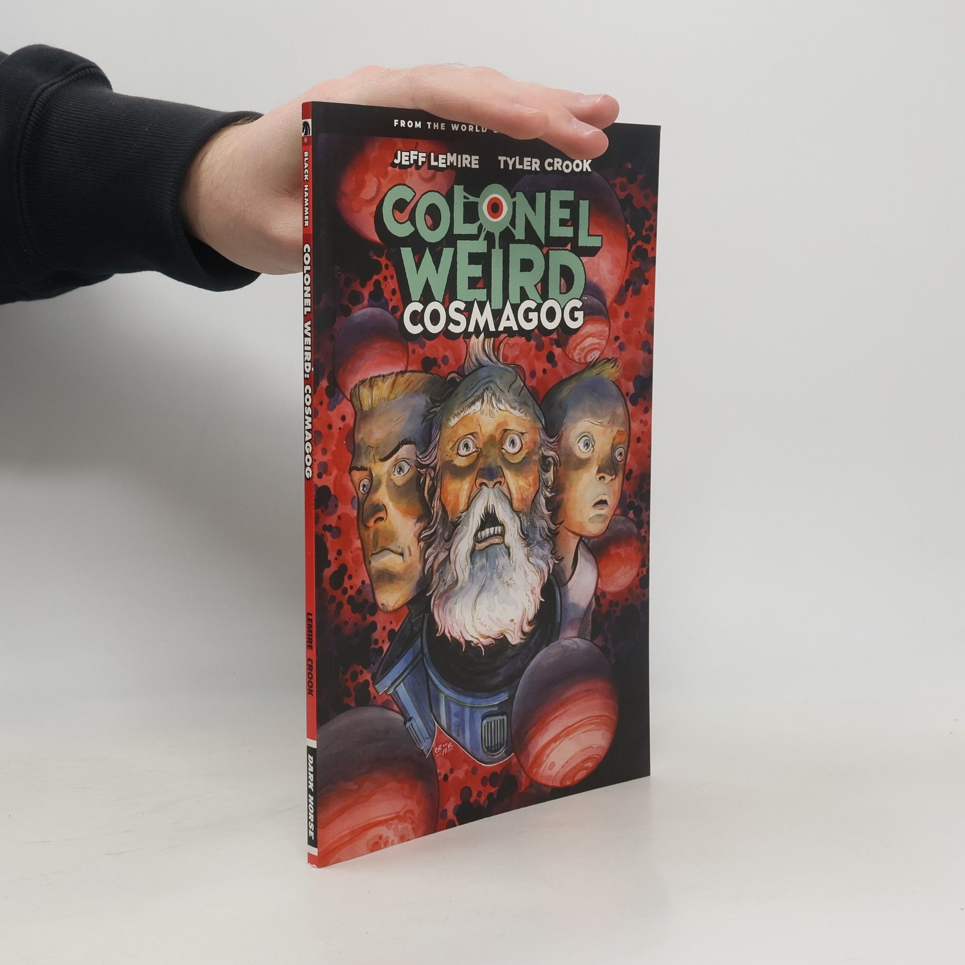 Jeff Lemire Colonel Weird: Cosmagog