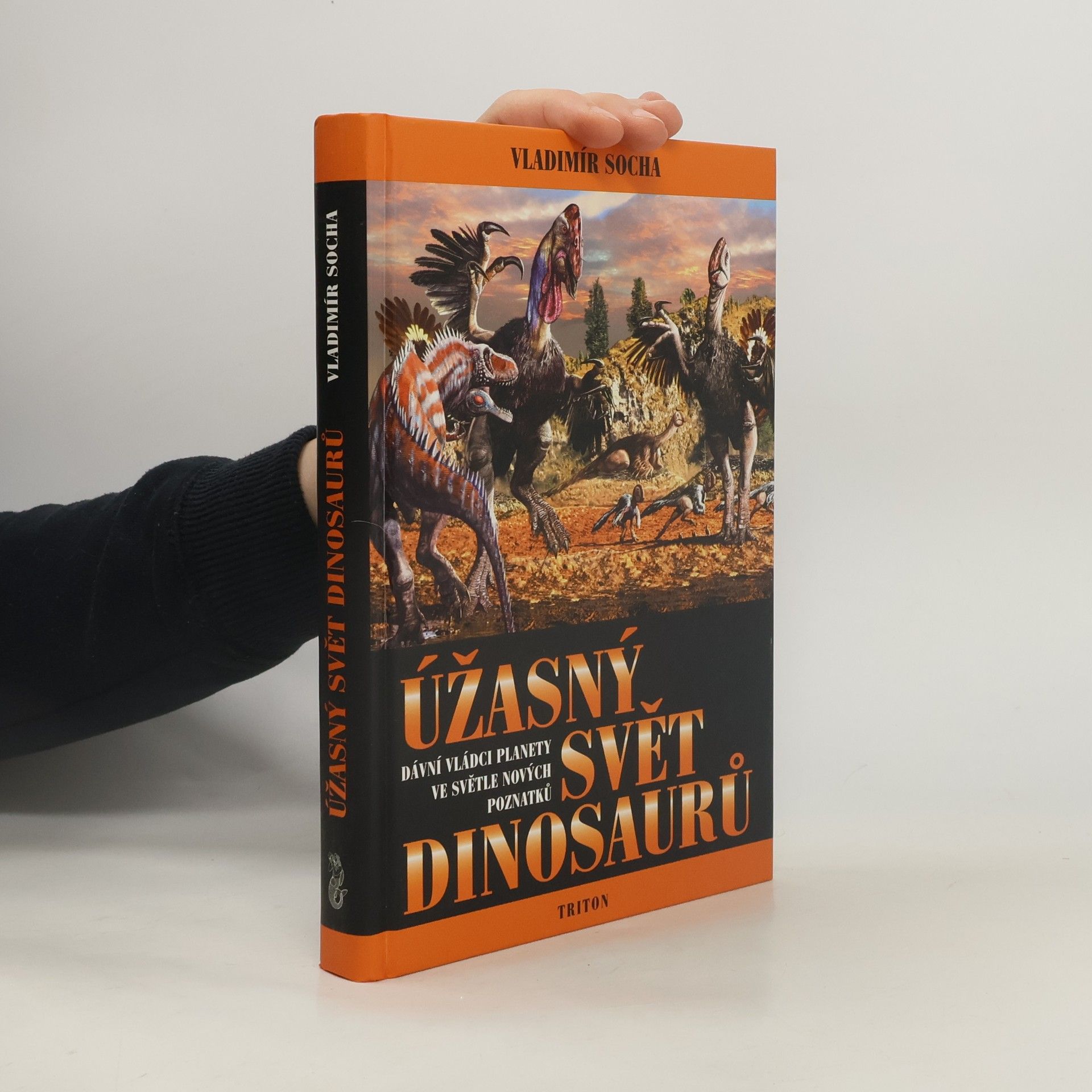 Vladimír Socha Úžasný svět dinosaurů