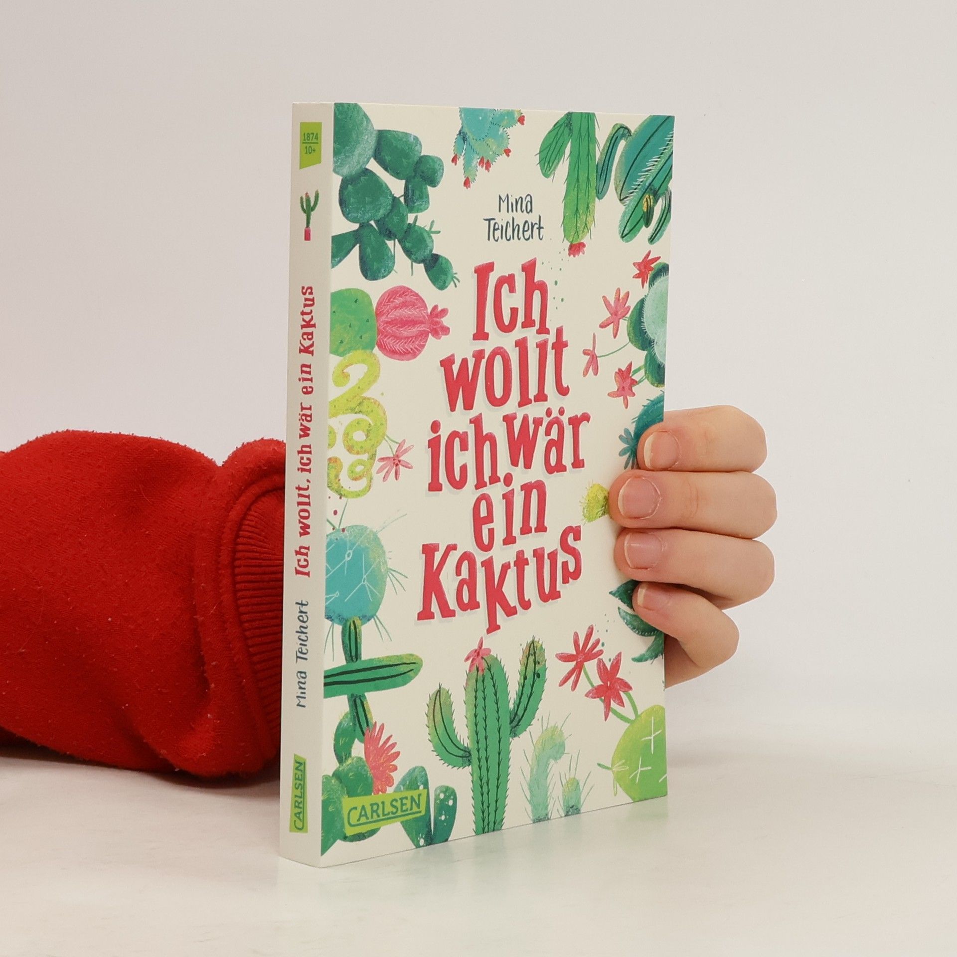 Mina Teichert Ich wollt, ich wär ein Kaktus